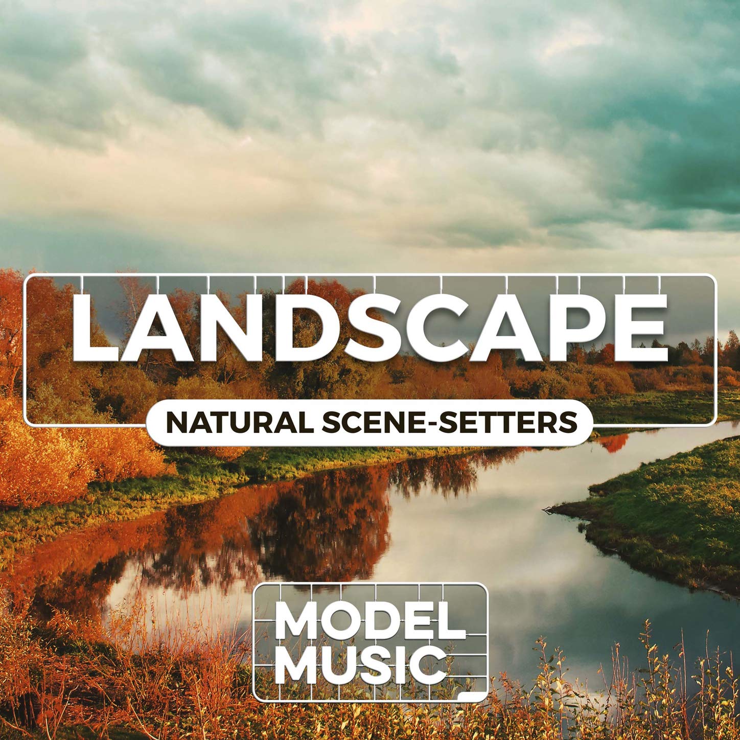 Landscape: Natural Scene-Setters