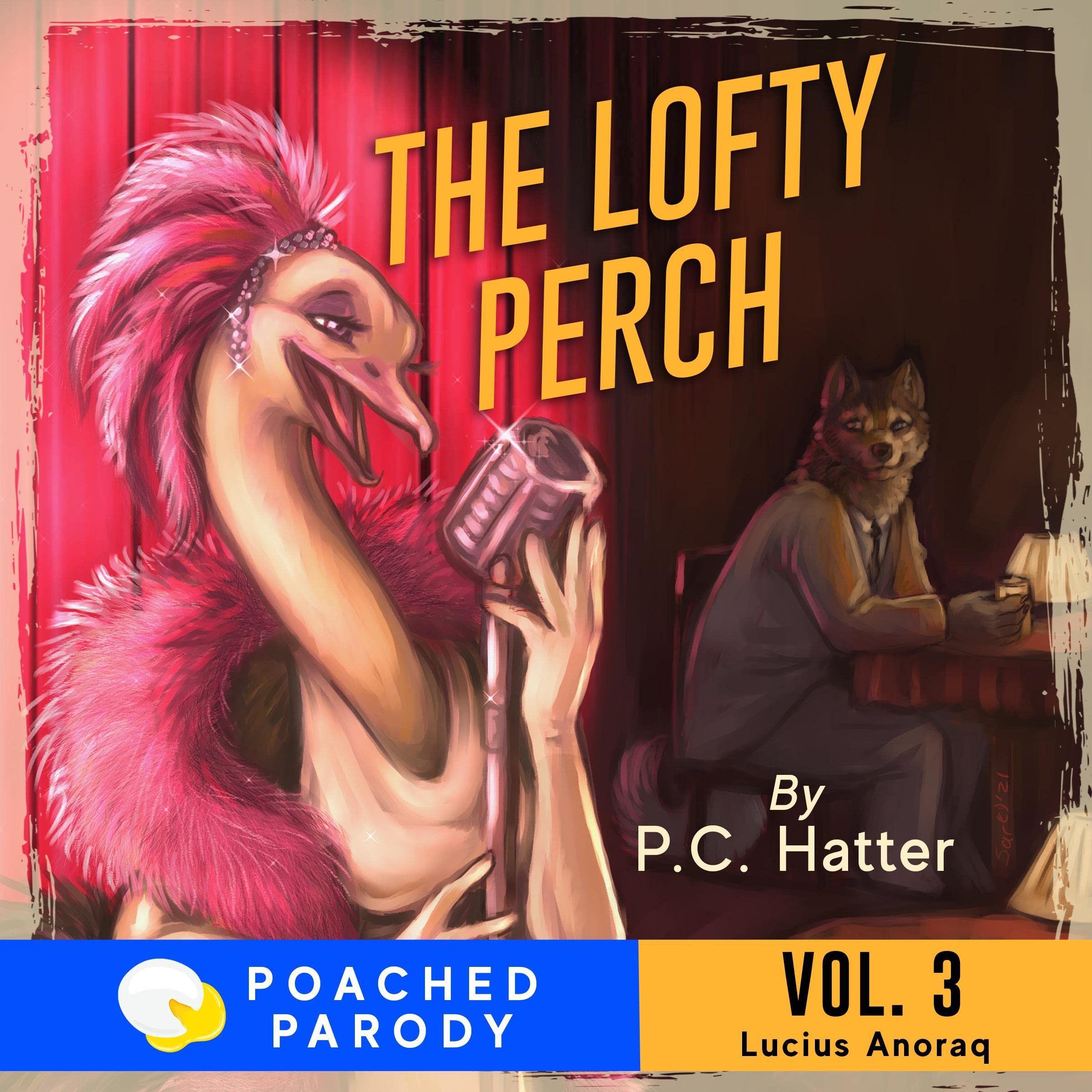 The Lofty Perch: Poached Parody