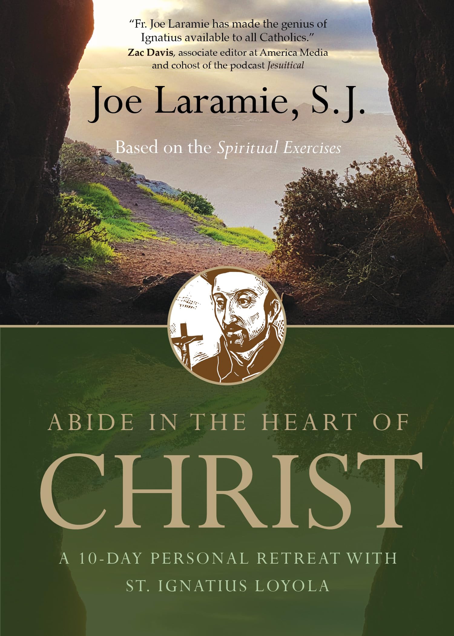 Buy Abide in the Heart of Christ: A 10-day Personal Retreat With St. Ignatius Loyola: A 10-Day Personal Retreat with St. Ignatius Loyola Based on the Spiritual Exercises — BookShops.in