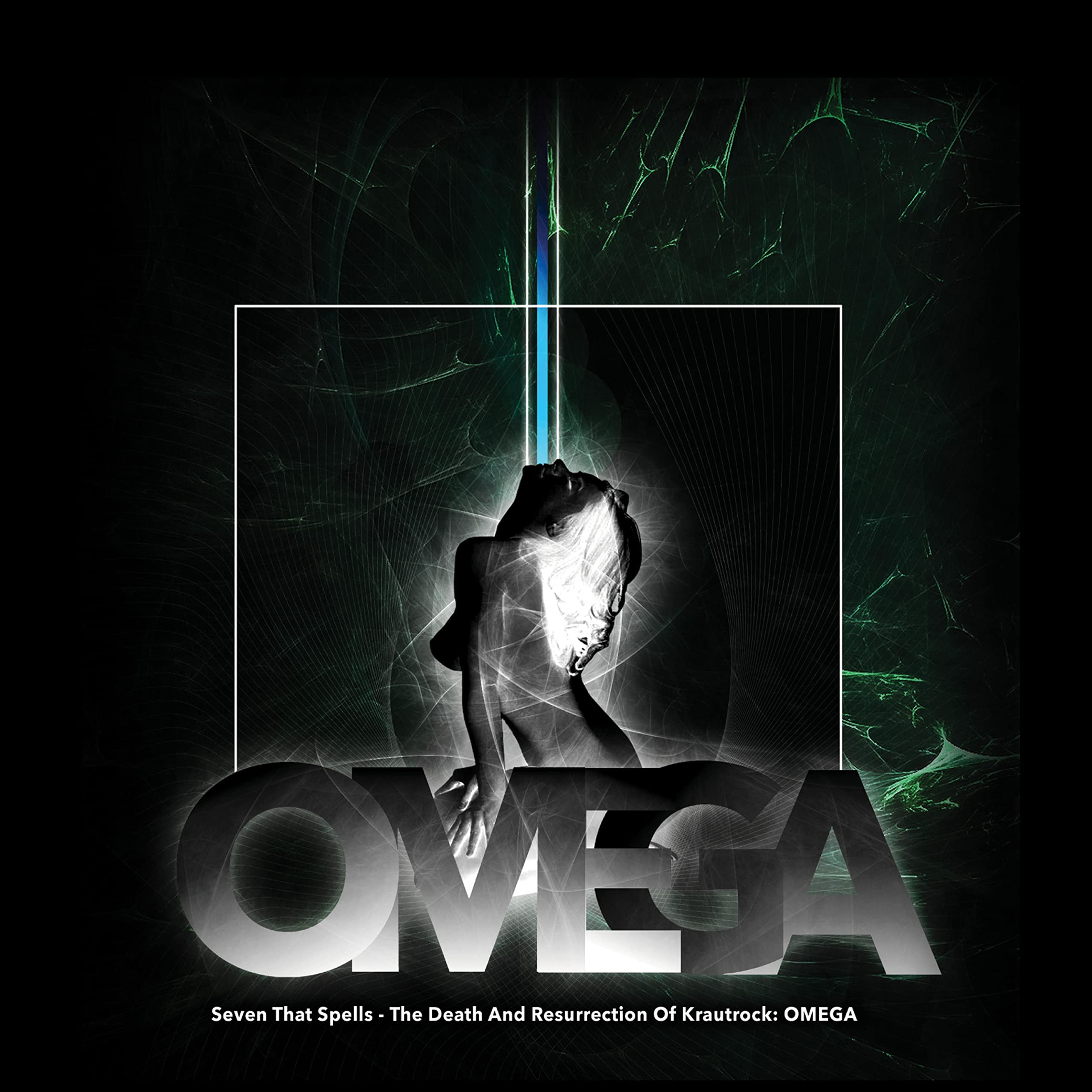 The Death And Resurrection Of Krautrock: Omega