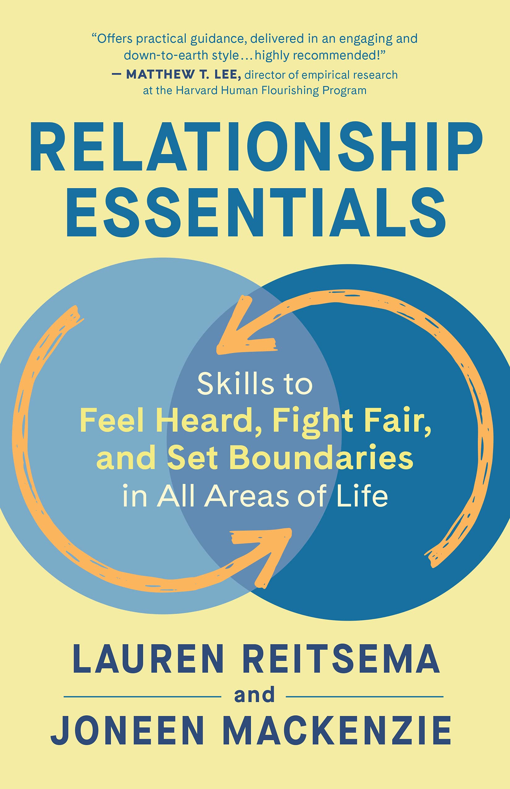 Buy Relationship Essentials: Skills to Feel Heard, Fight Fair, and Set Boundaries in All Areas of Life — BookShops.in