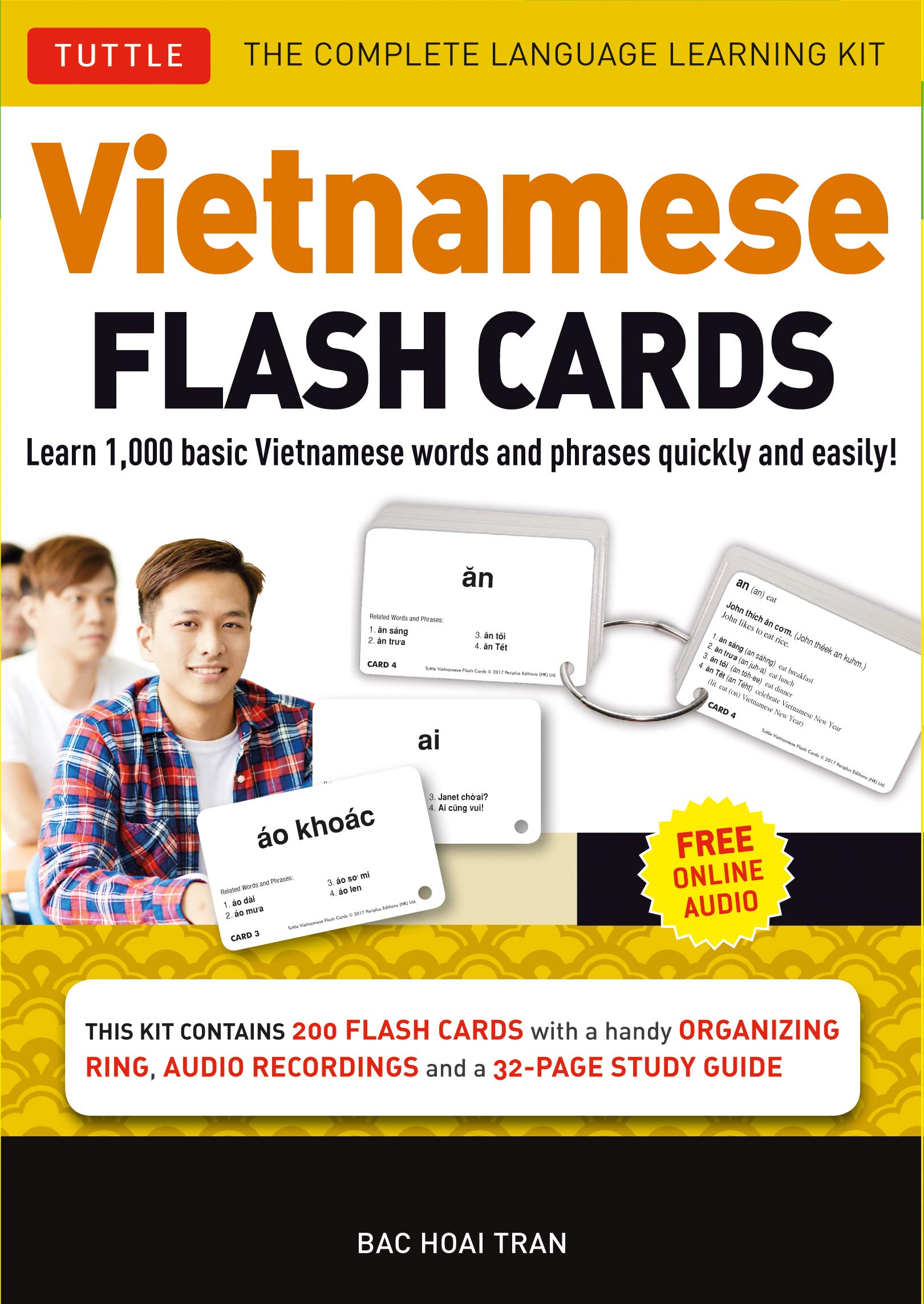 Vietnamese Flash Cards Kit: The Complete Language Learning Kit (200 Hole Punched Cards, Online Audio Recordings, 32-page Study Guide)