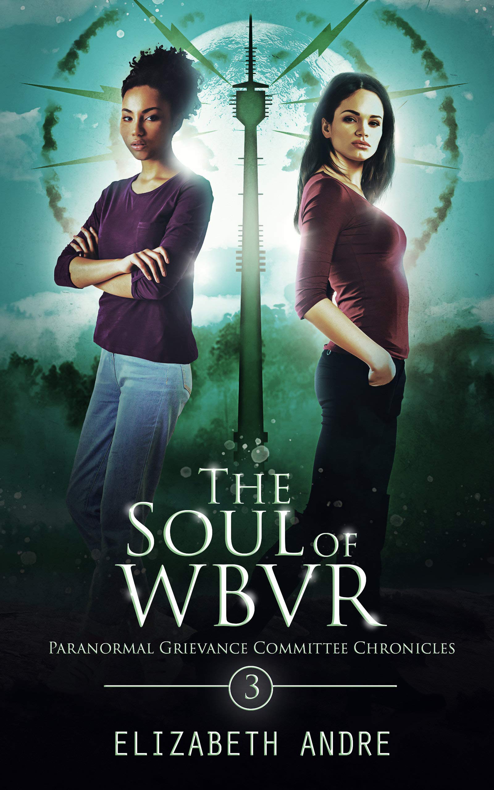 The Soul of WBVR (Paranormal Grievance Committee Chronicles Book 3)