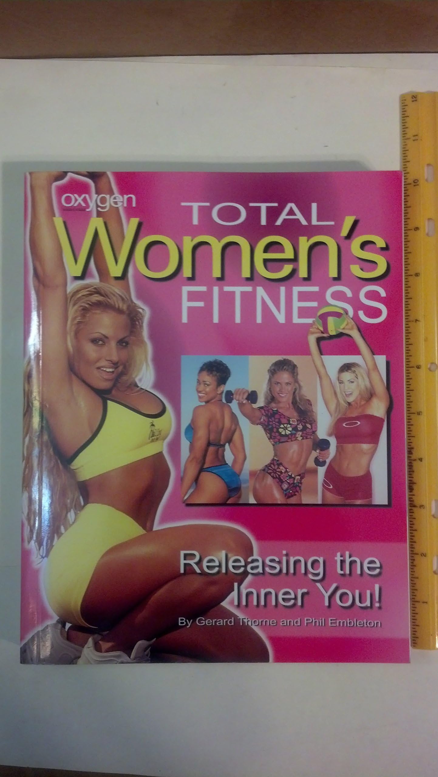 Total Women's Fitness: Releasing the Inner You