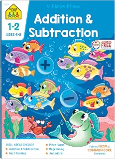 School Zone Addition & Subtraction Workbook 1st 2nd Grade: 64 Pages Elementary Math, Place Value, Regrouping, Ages 6-8 I Know It! Series