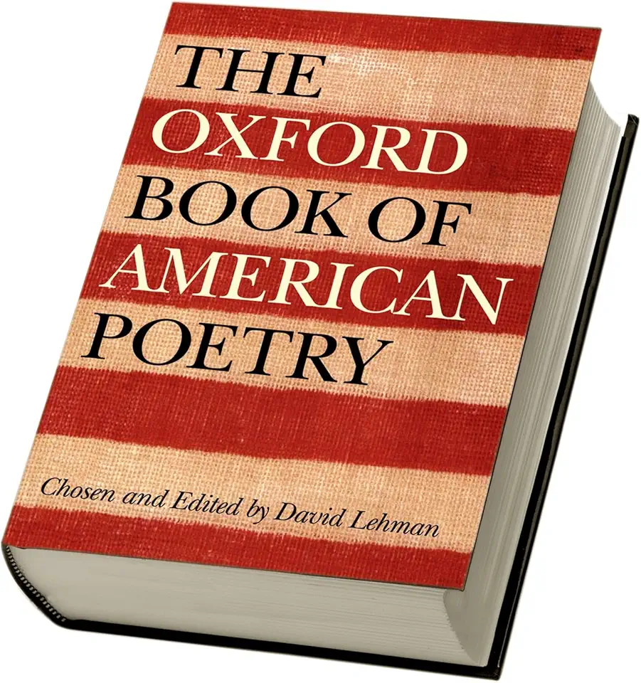 The Oxford Book of American Poetry