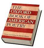Oxford Book of American Poetry
