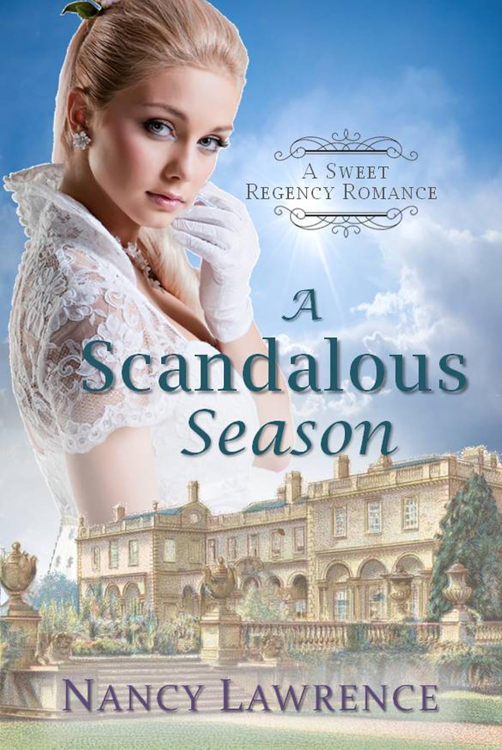 A Scandalous Season A Sweet, Clean Regency Romance Kindle edition by