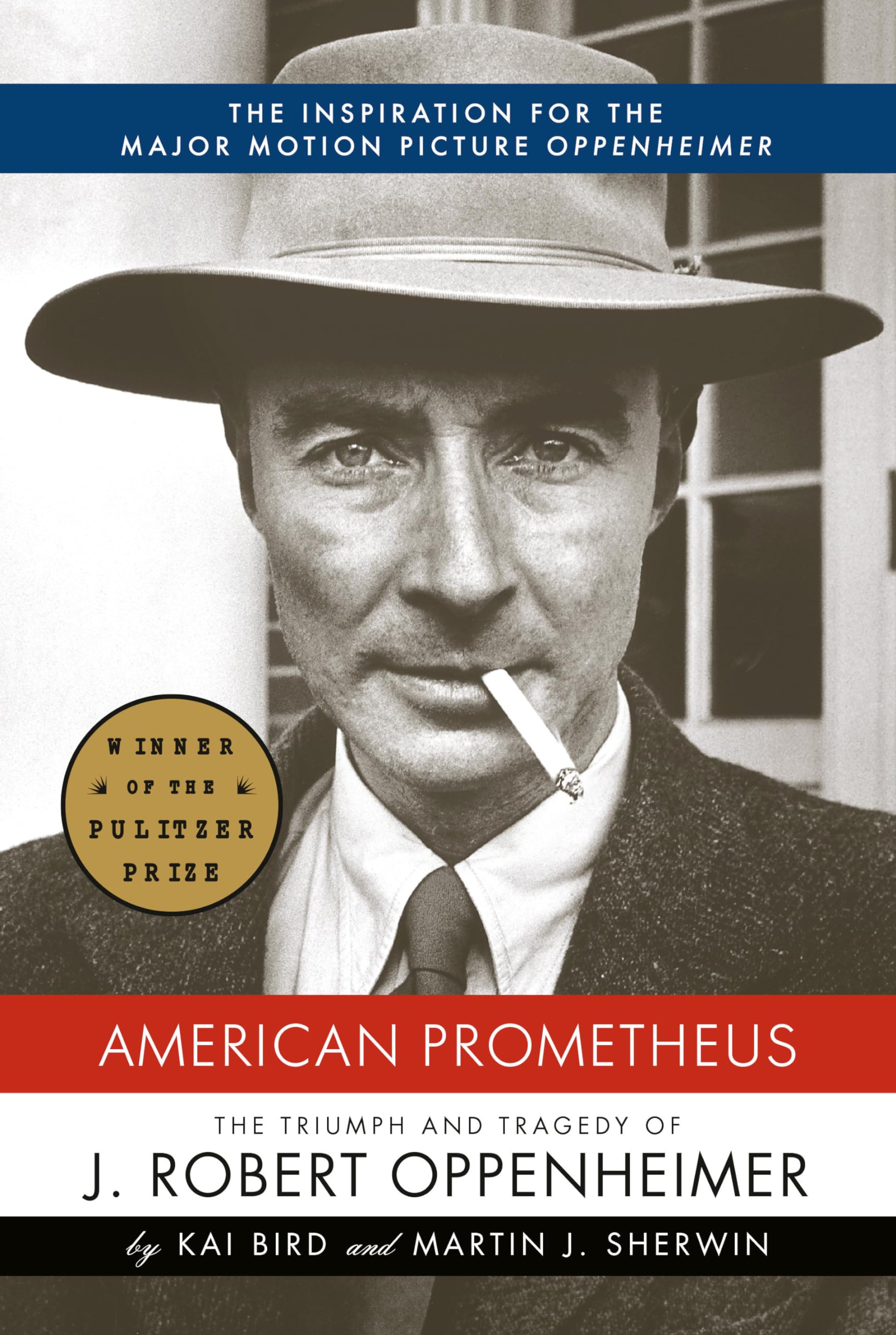American Prometheus: The Triumph and Tragedy of J. Robert Oppenheimer cover
