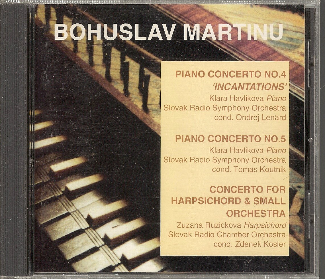 Concerto for Harpsichord & Small Orchestra [Audio CD] Martinu; Ruzickova; Havilkova; Kosier and Lenard