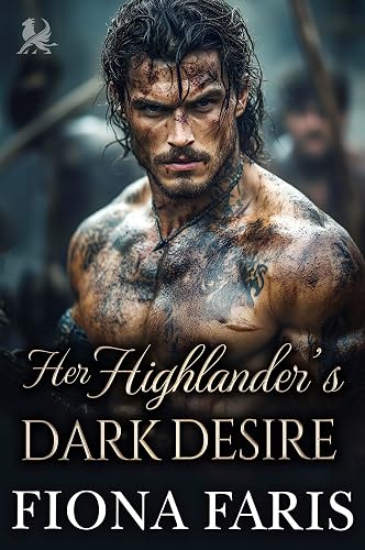 Her Highlander’s Dark Desire: Scottish Enemies to Lovers Romance (Highlanders of Cadney Book 13)