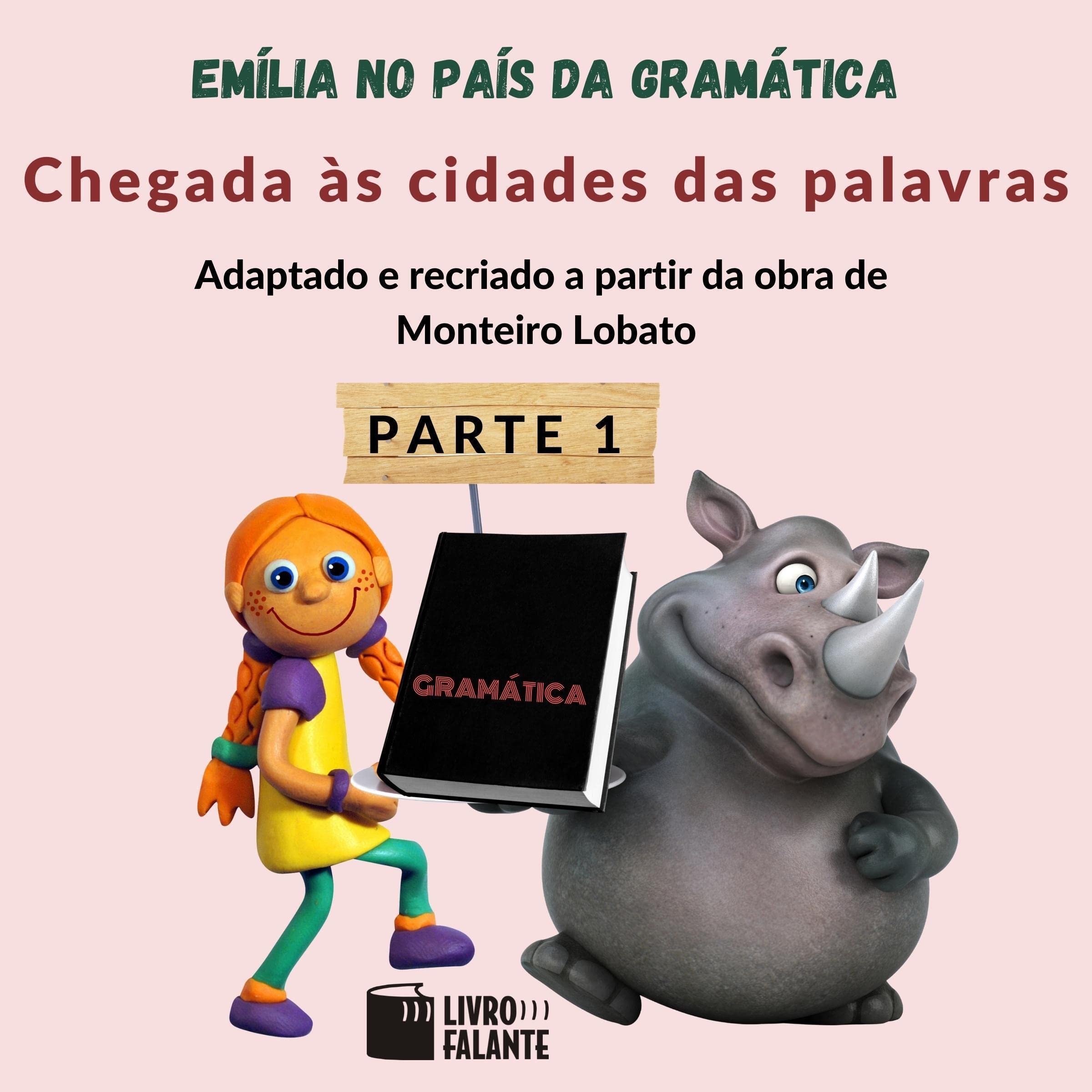 Cover art for Emília no país da gramática - parte 1