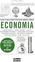 Tudo o que você precisa saber sobre economia: Um curso intensivo sobre dinheiro e finanças
