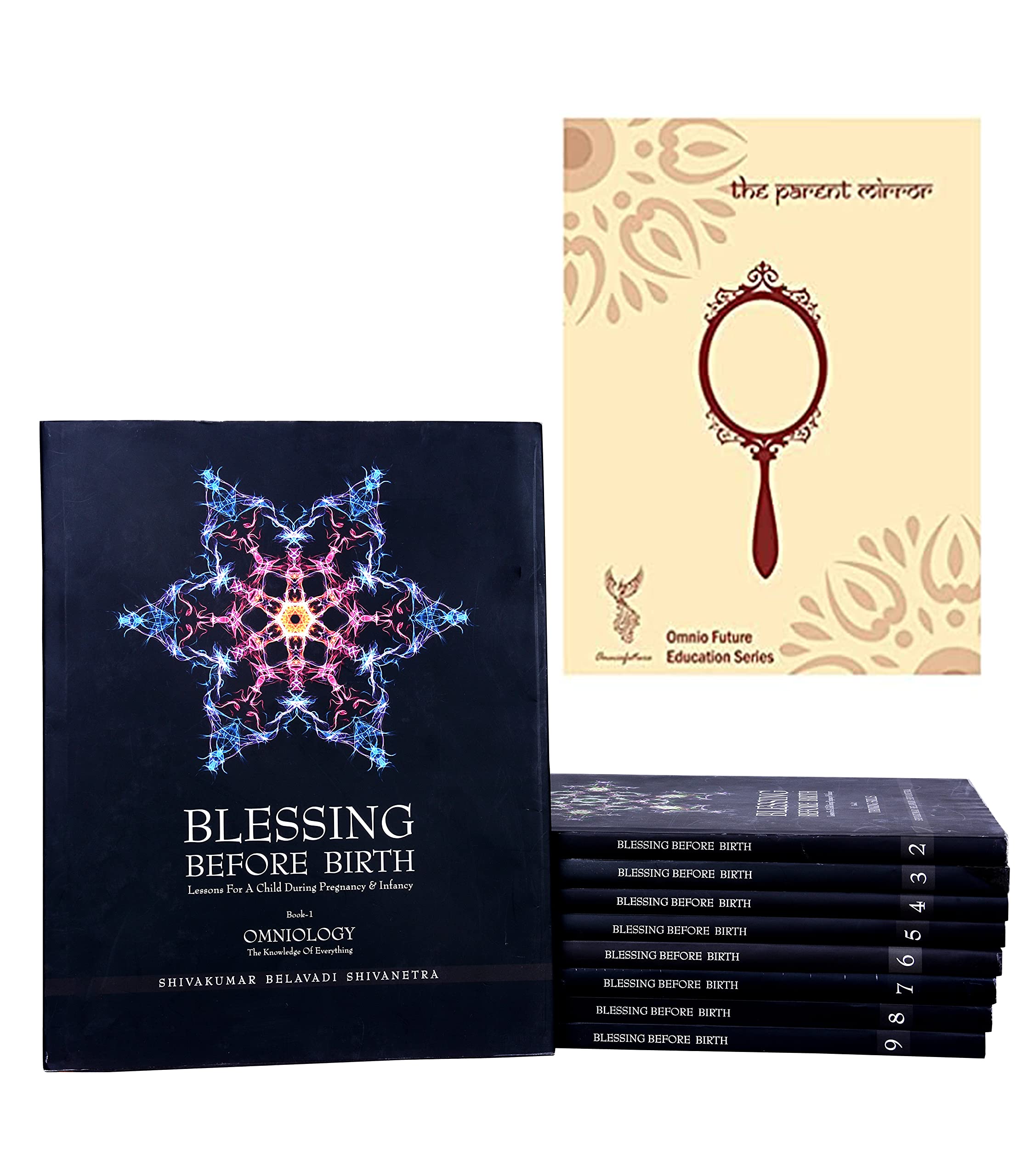 Blessing Before Birth Set of 9 Books and Parent Mirror (Infancy) Workbook [Hardcover] Shivakumar Belavadi Shivanetra