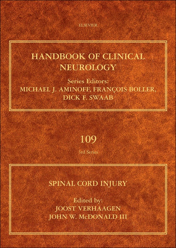 Buy Spinal Cord Injury: Volume 109 (Handbook of Clinical Neurology) (Handbook of Clinical Neurology, 3rd Series) — BookShops.in