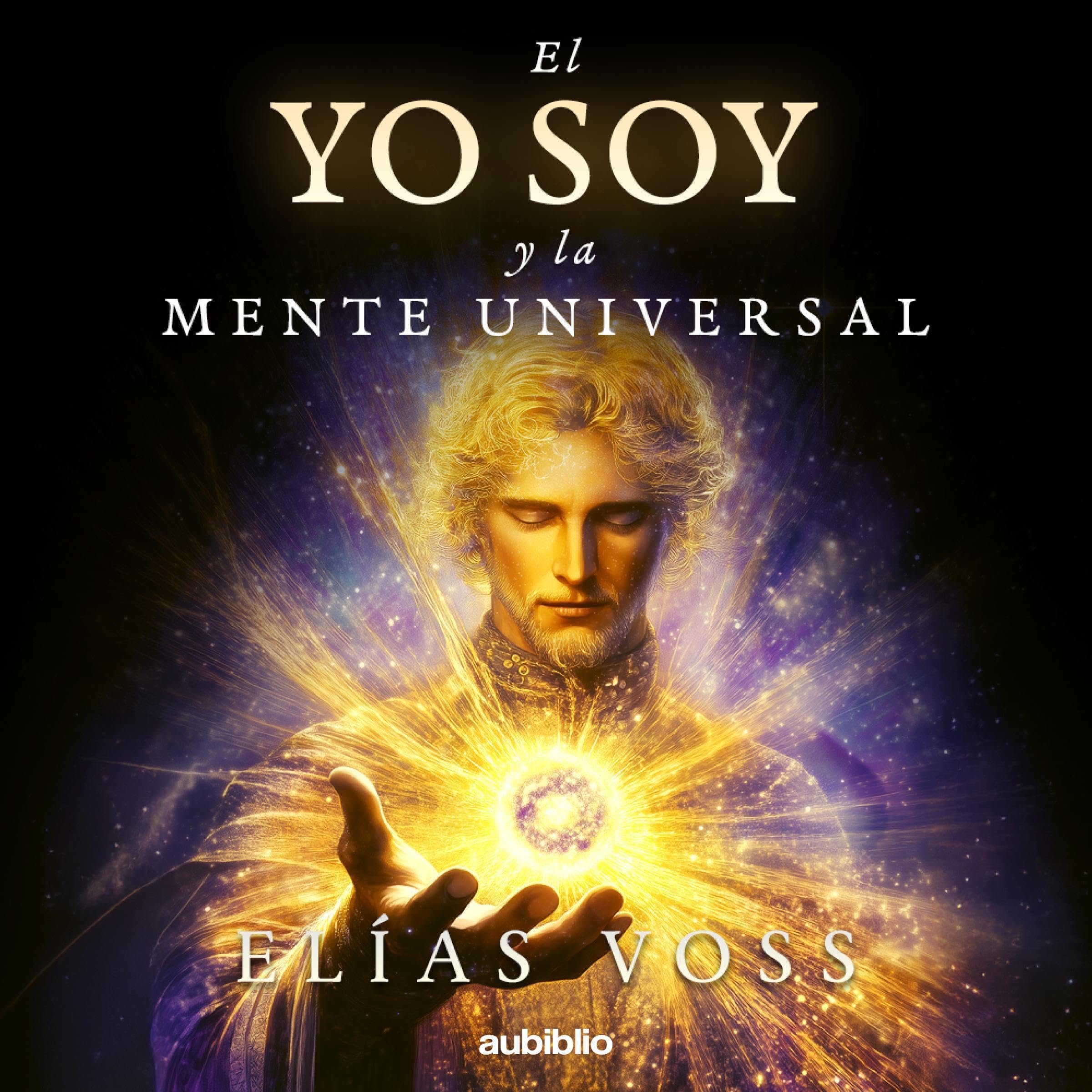 Cover art for El yo soy y la mente universal