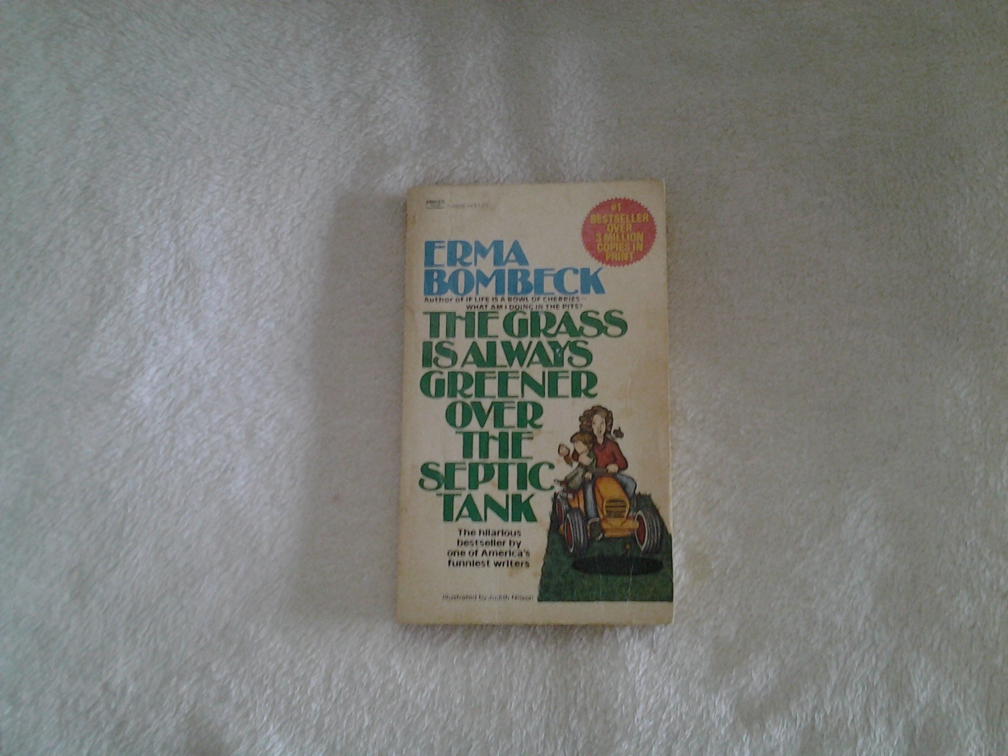 GRASS GREENER S TANK Bombeck, Erma