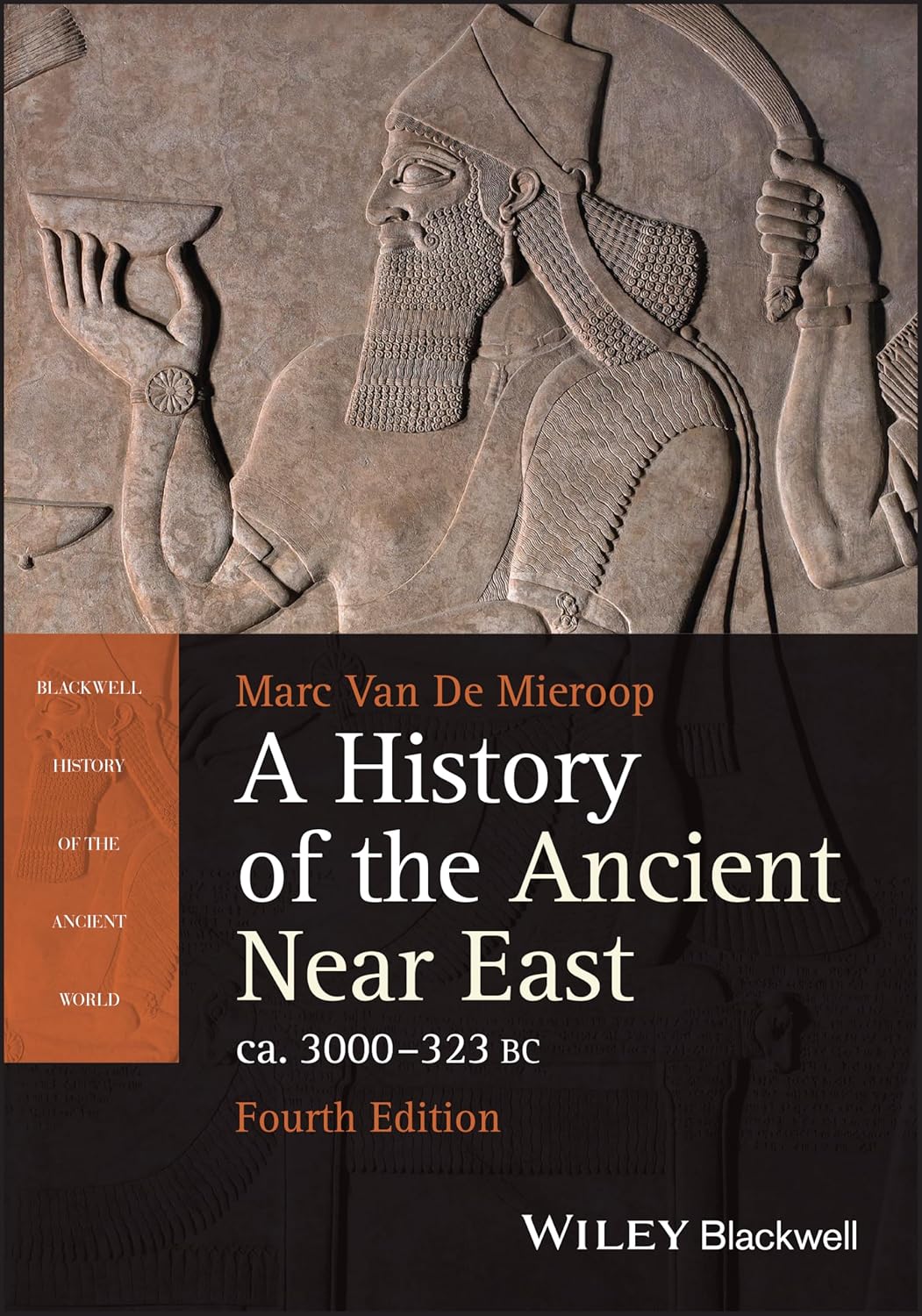 A History of the Ancient Near East ca. 3000 323 BC Van De Mieroop