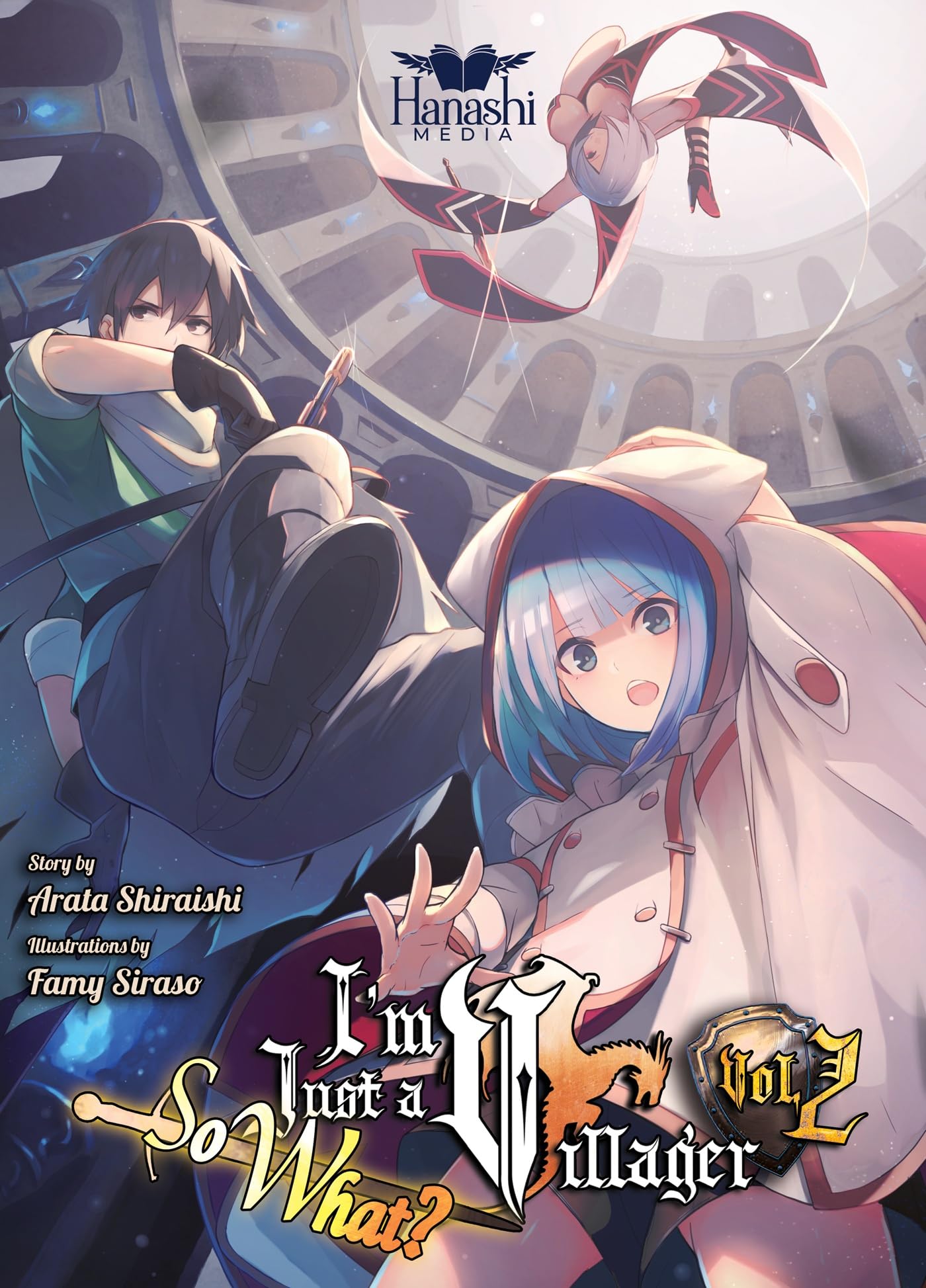 I’m Just a Villager, So What? (Light Novel), Vol. 2