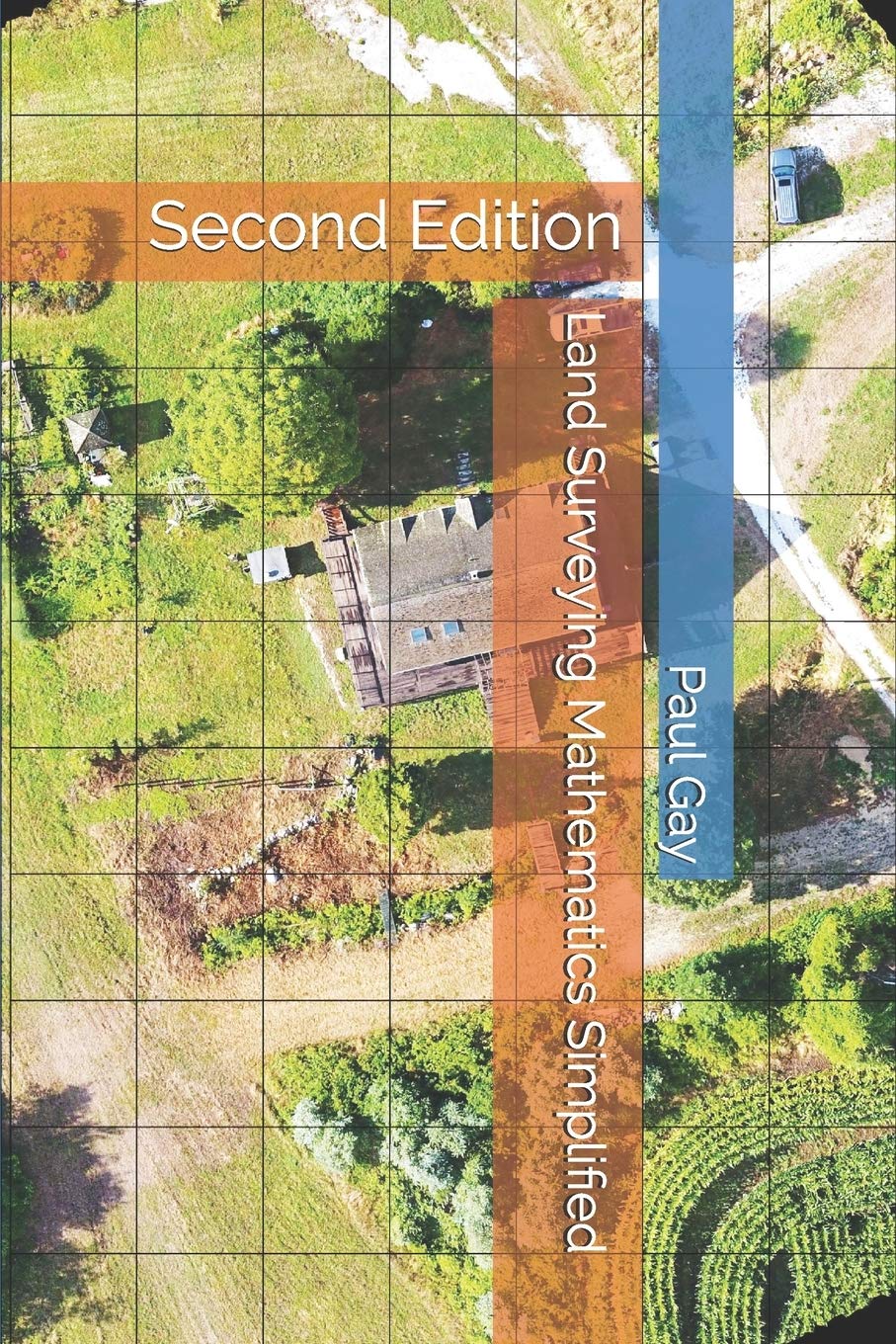 Land Surveying Mathematics Simplified: Second Edition (Books on Land Surveying)