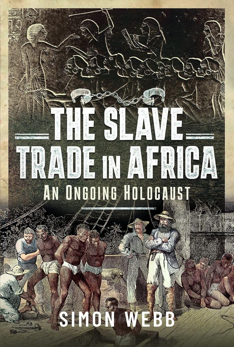 The Slave Trade in Africa: An ongoing Holocaust
