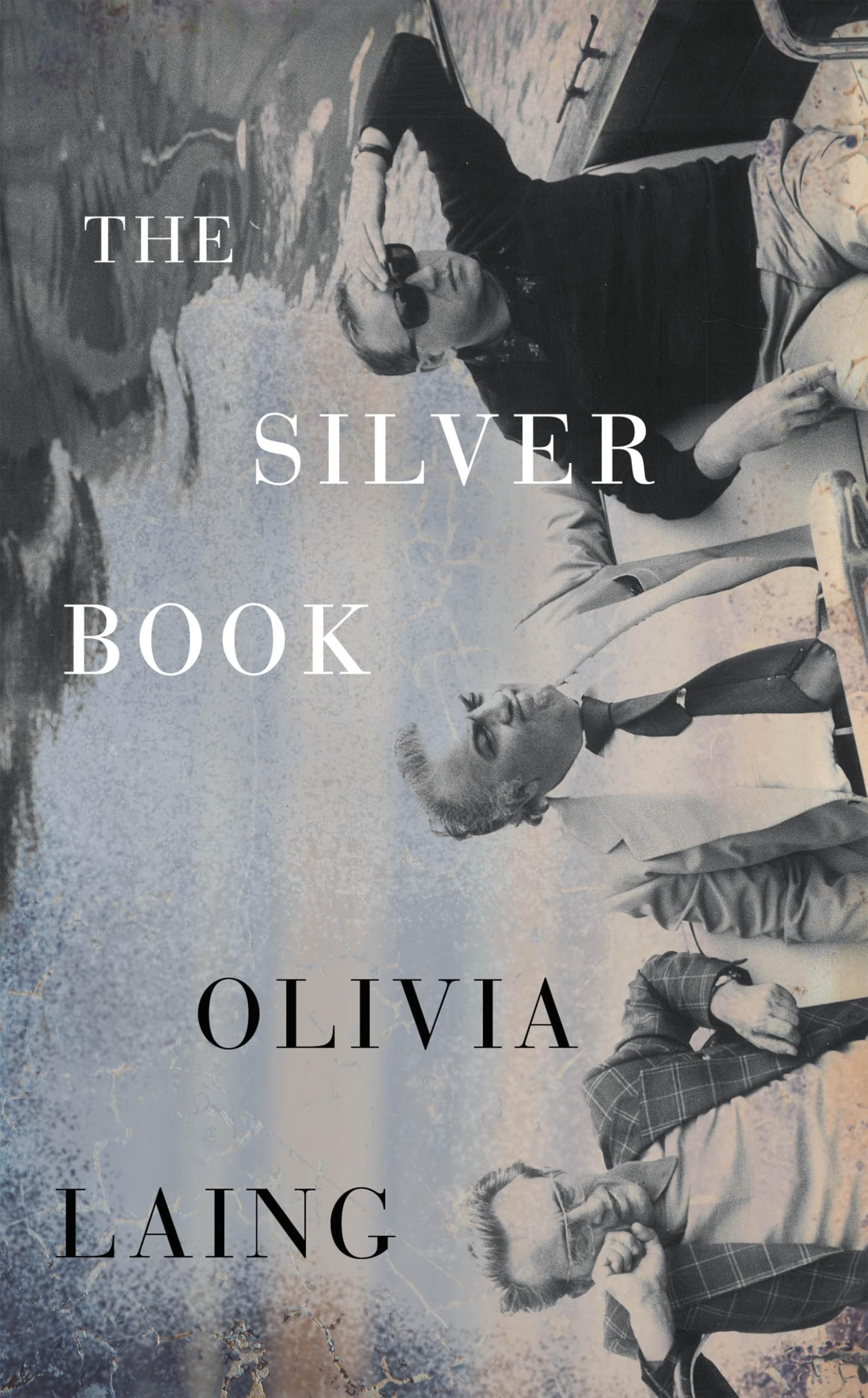 The Silver Book: The glittering new queer love story and noirish thriller from the Sunday Times bestselling author