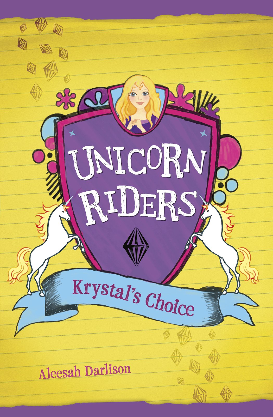 Krystal's Choice (Unicorn Riders, 3, Band 3)