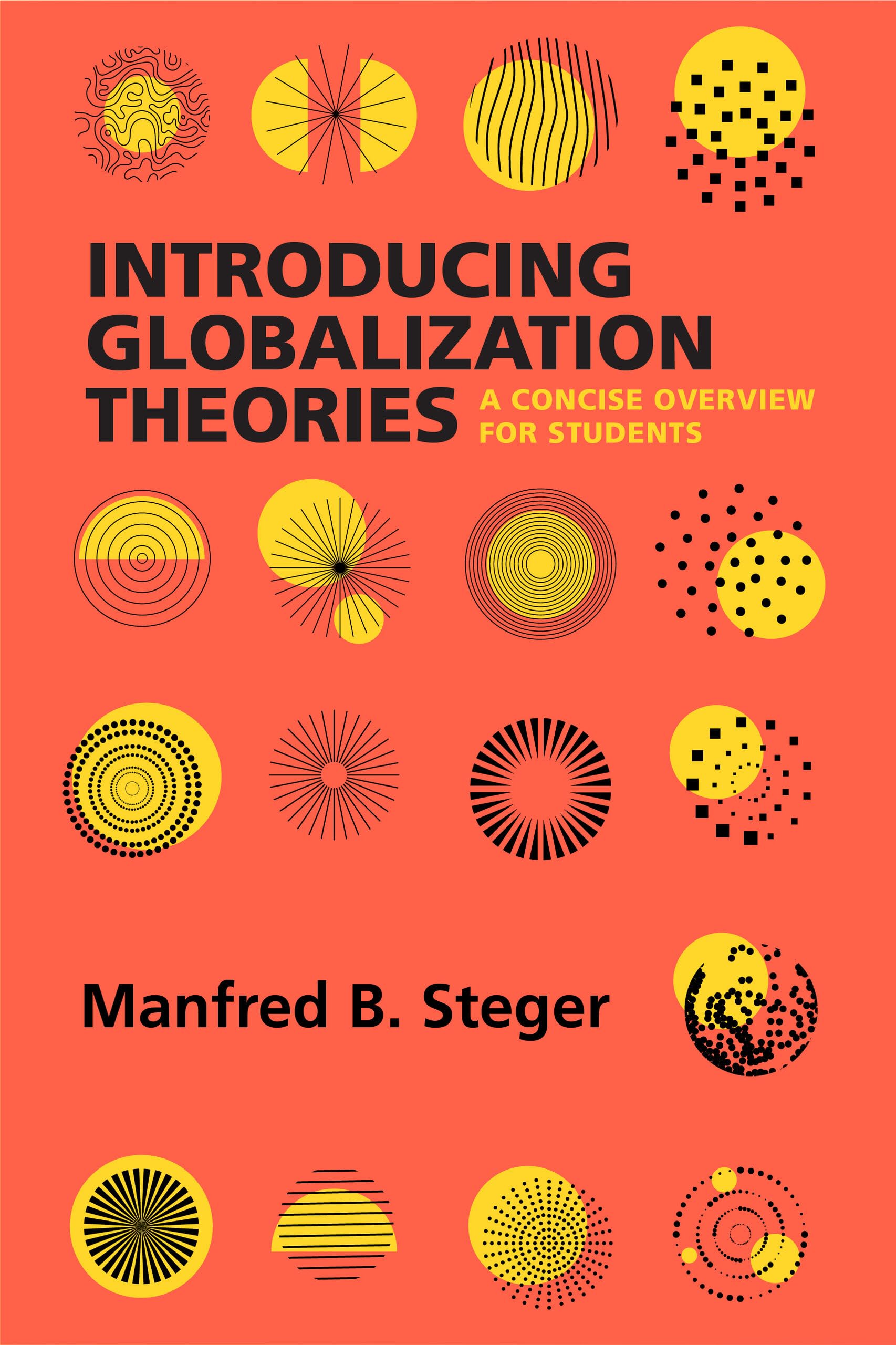 Introducing Globalization Theories: A Concise Overview for Students