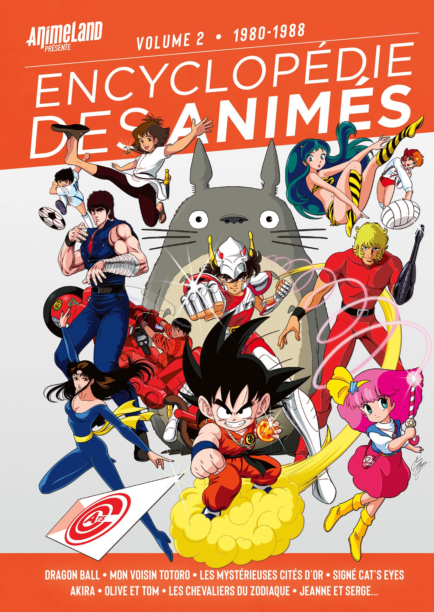 Encyclopédie des Animés 2 de 1980 à 1988: 1980-1988