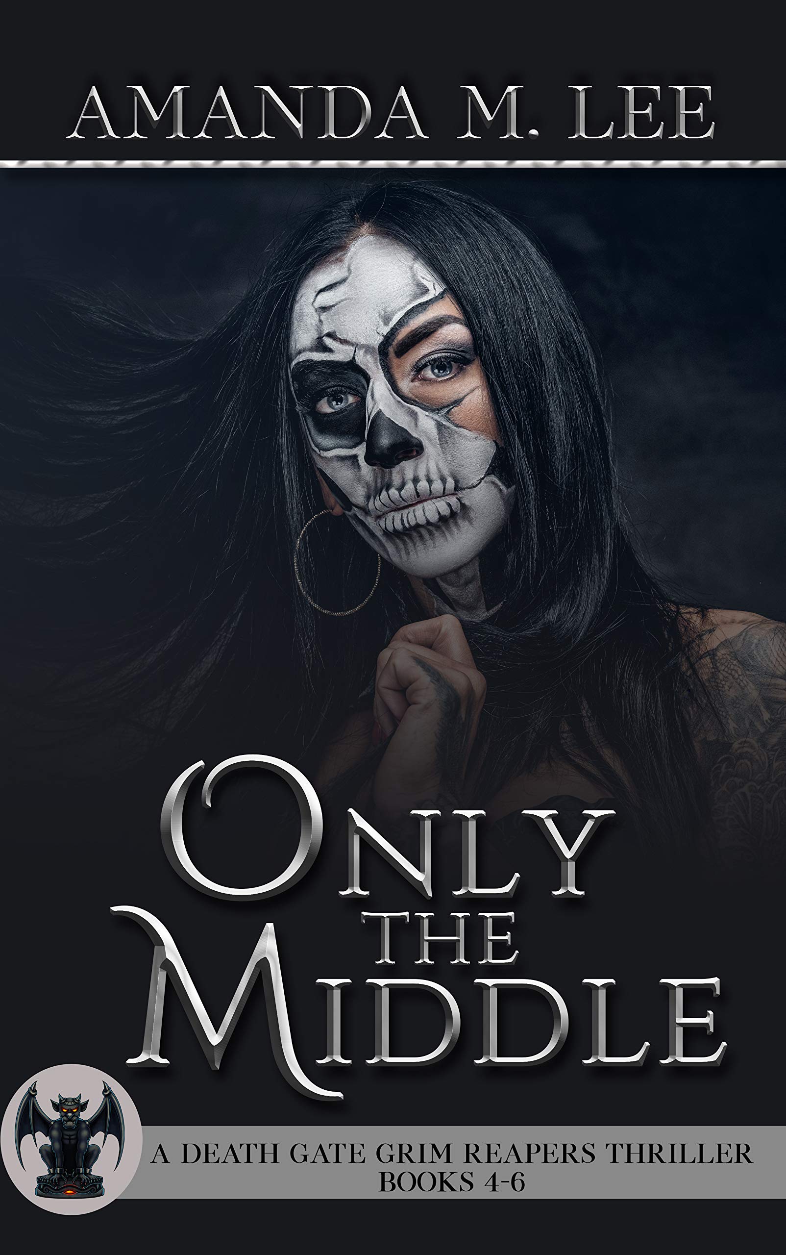 Cover of Only the Middle: Books 4-6