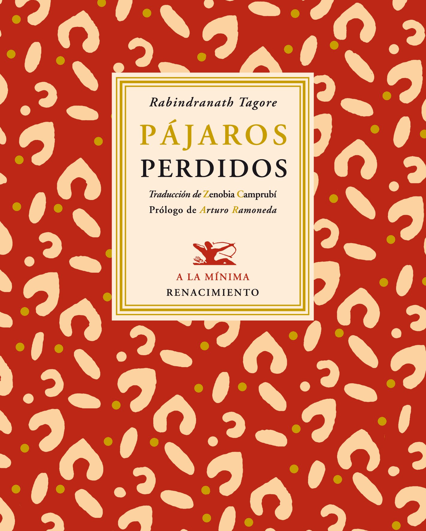 Pájaros perdidos: 3 (A la mínima)