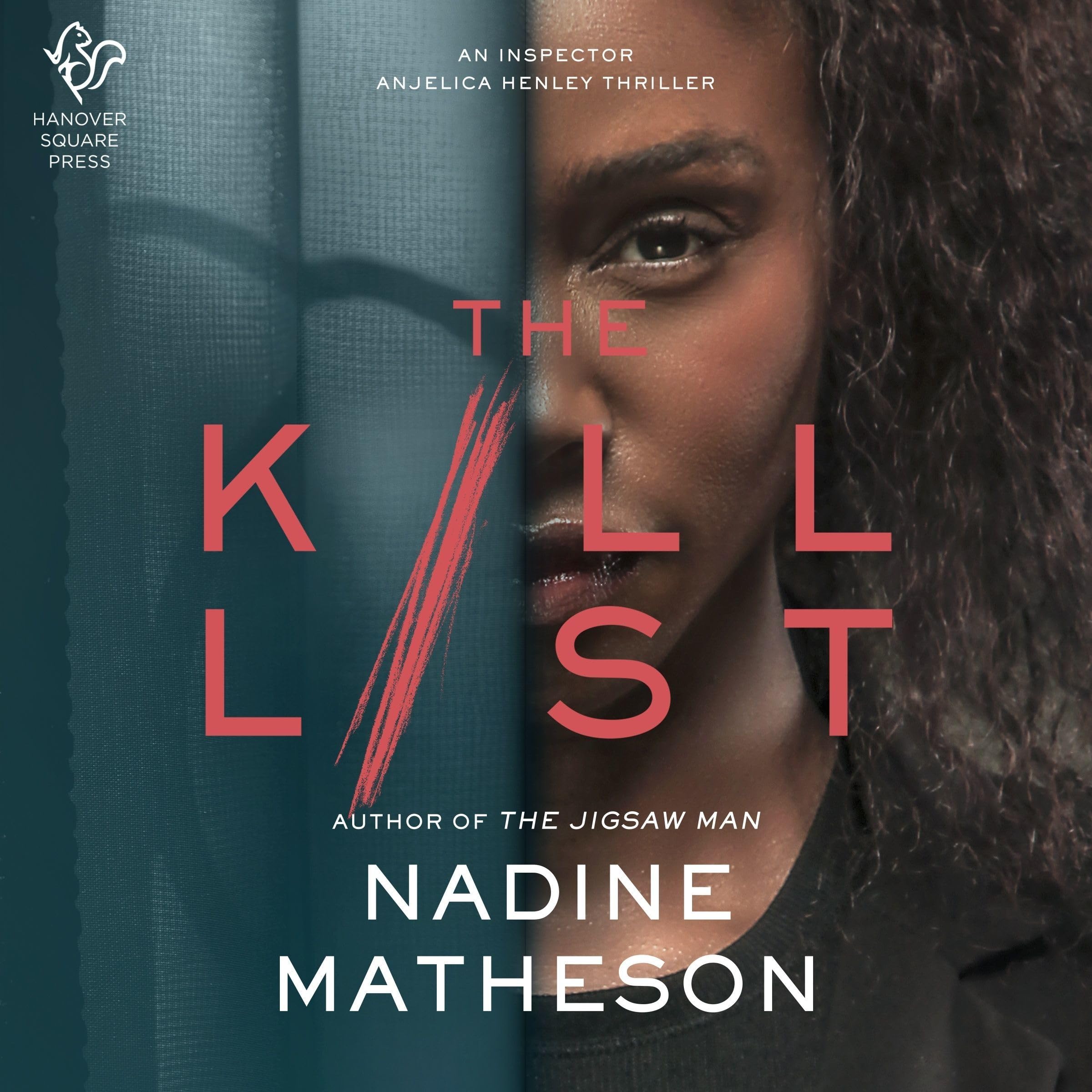 The Kill List (Inspector Anjelica Henley Thrillers, 3)