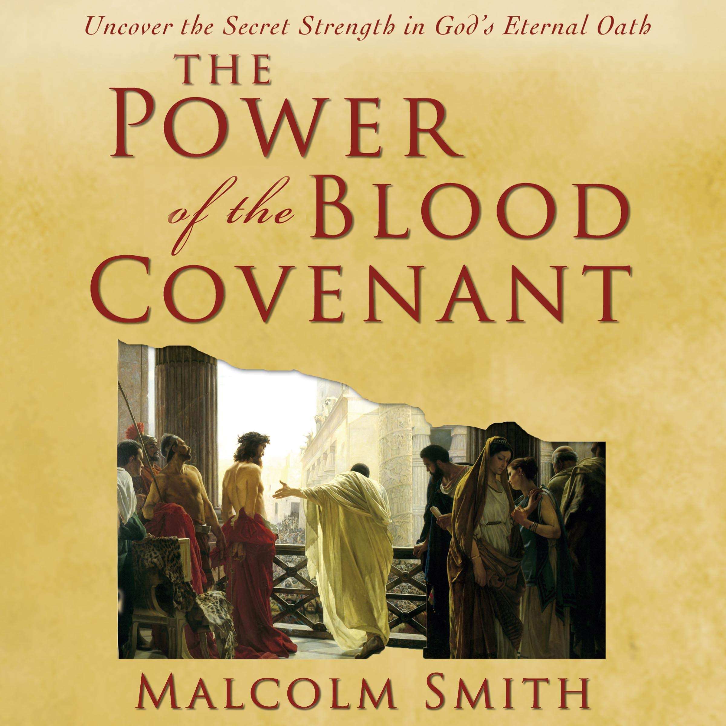The Power of the Blood Covenant