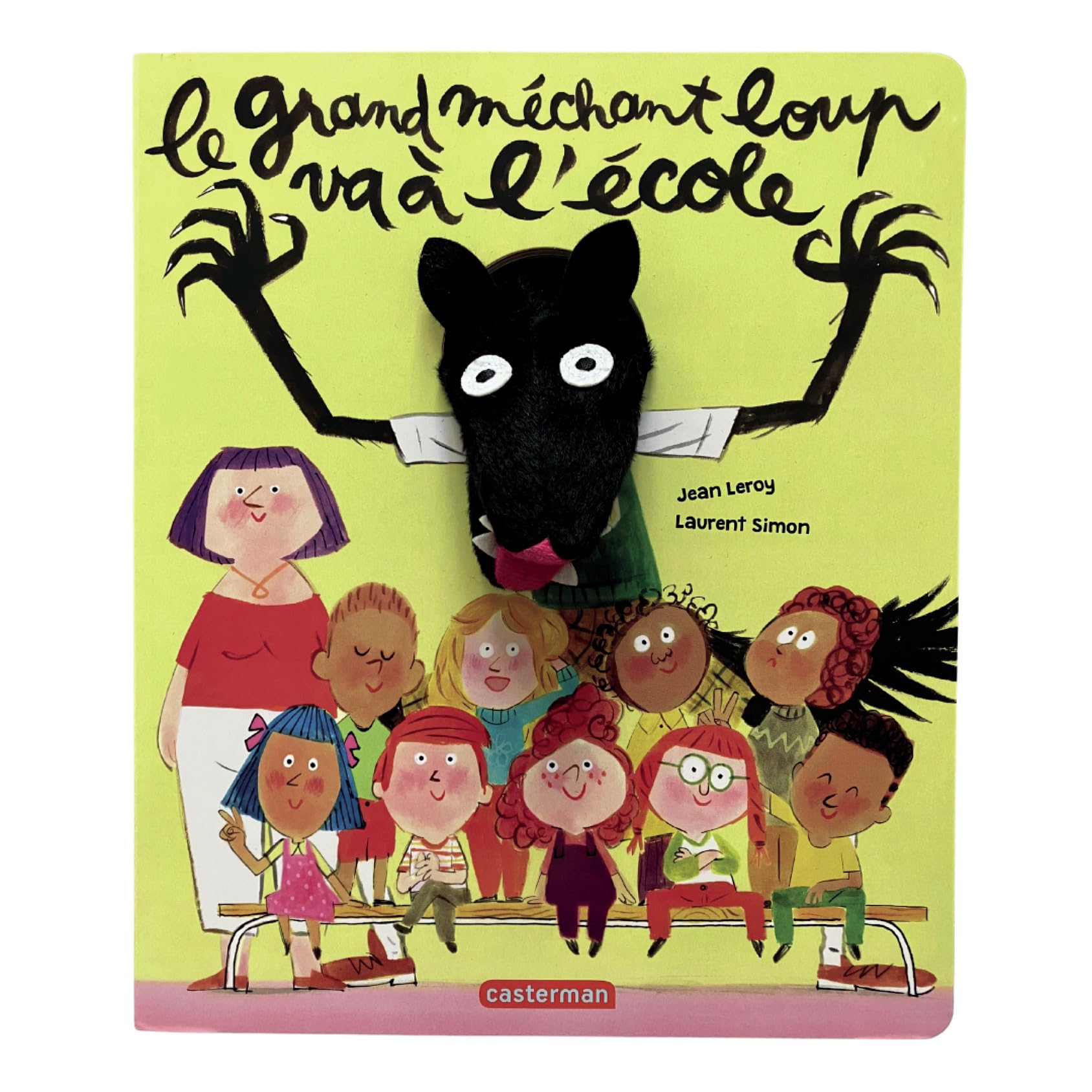 Le grand méchant loup - Le grand méchant loup va à l'école: Livre marionnette pour enfant - dès 2 ans