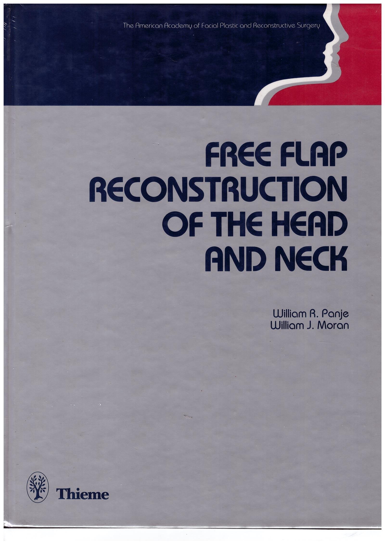 Buy Free Flap Reconstruction of the Head and Neck American Academy of