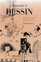 Download Apprendre le dessin : Une succession d'expériences ludiques pour s'initier, se perfectionner et cultiver son inventivité PDF