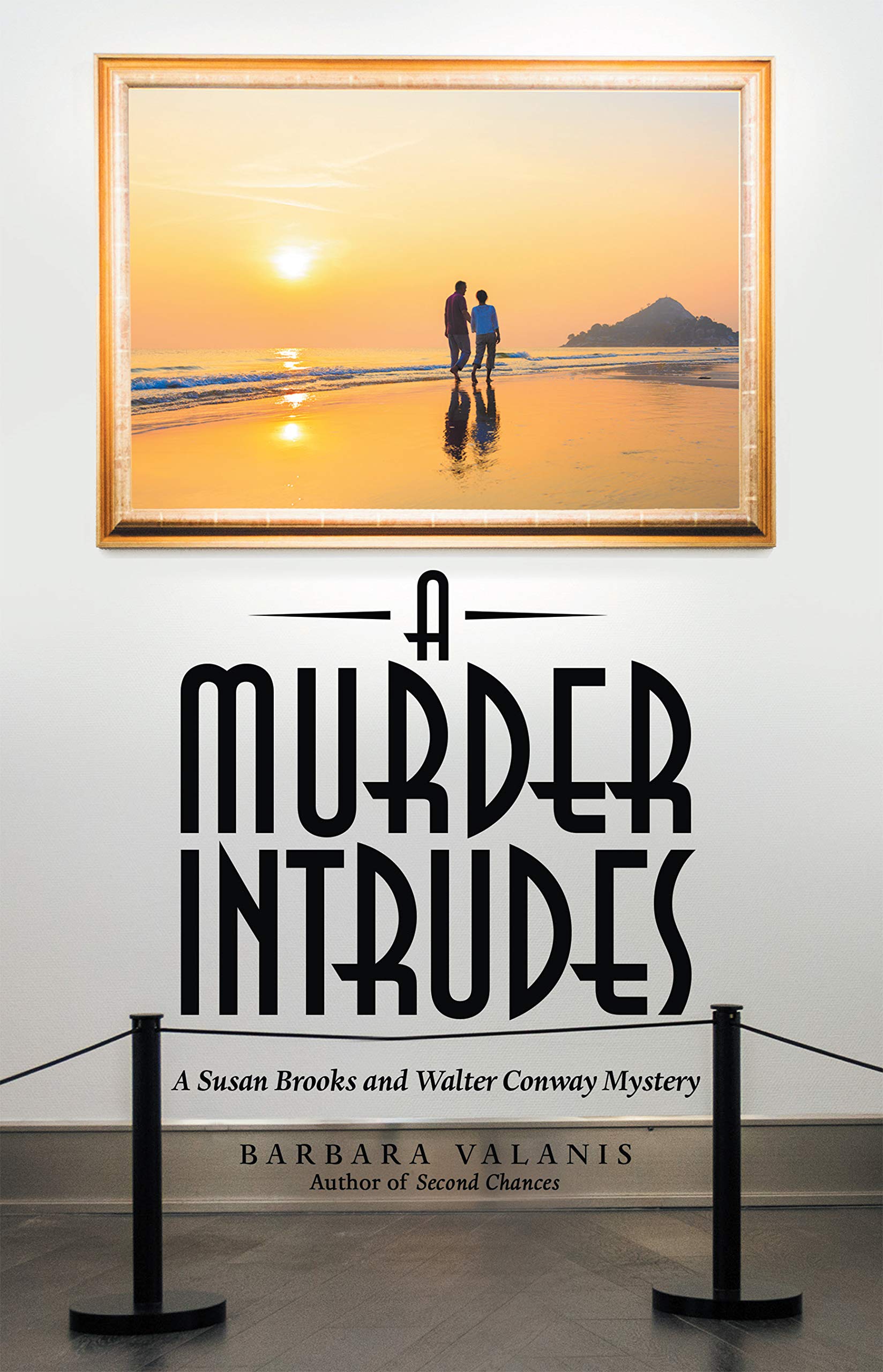 A Murder Intrudes: A Susan Brooks and Walter Conway Mystery