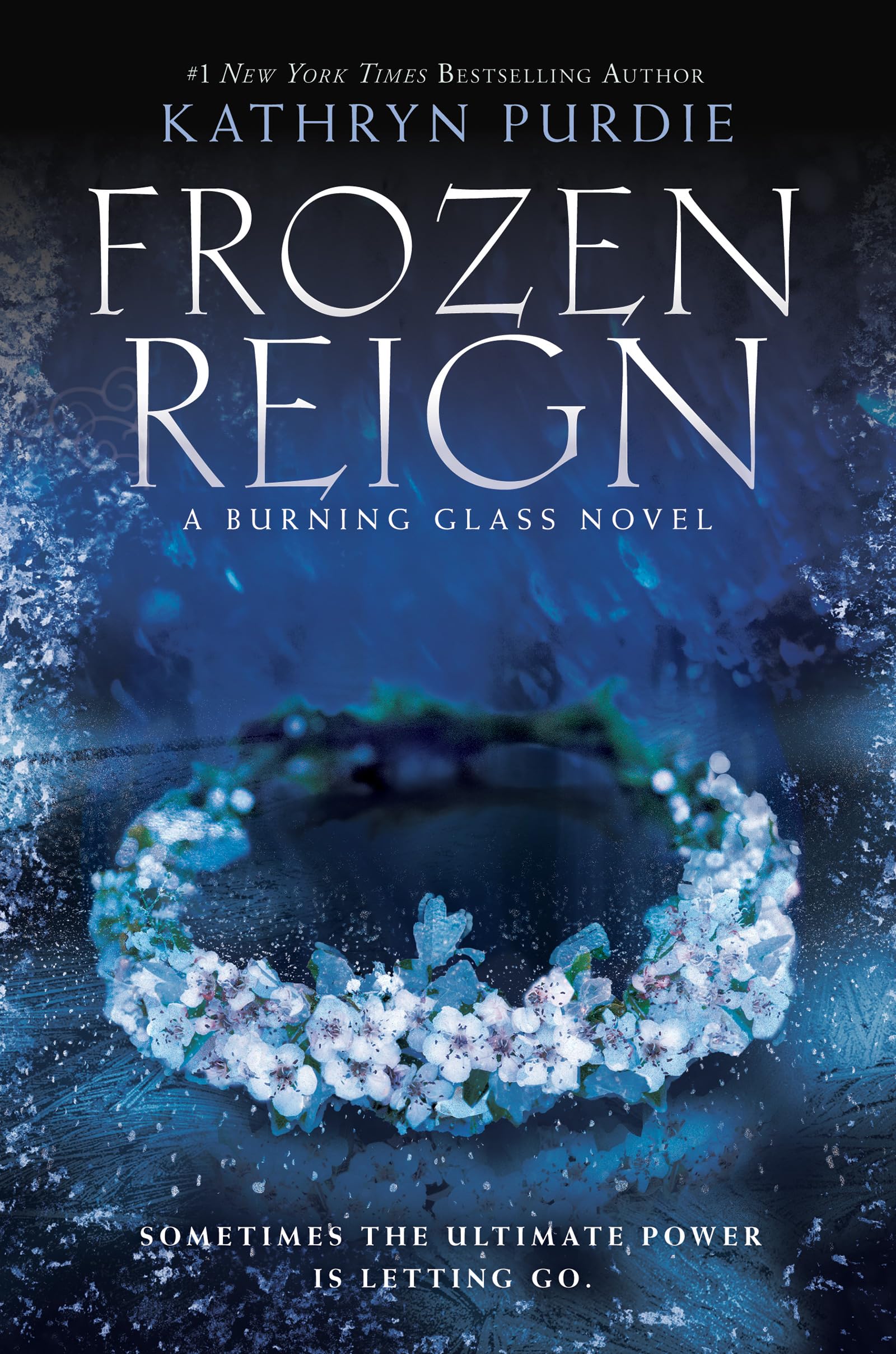 Frozen Reign: A Dark Fantasy Trilogy Finale Where a Teen Empath Battles to Reclaim Her Powers (Burning Glass, 3)