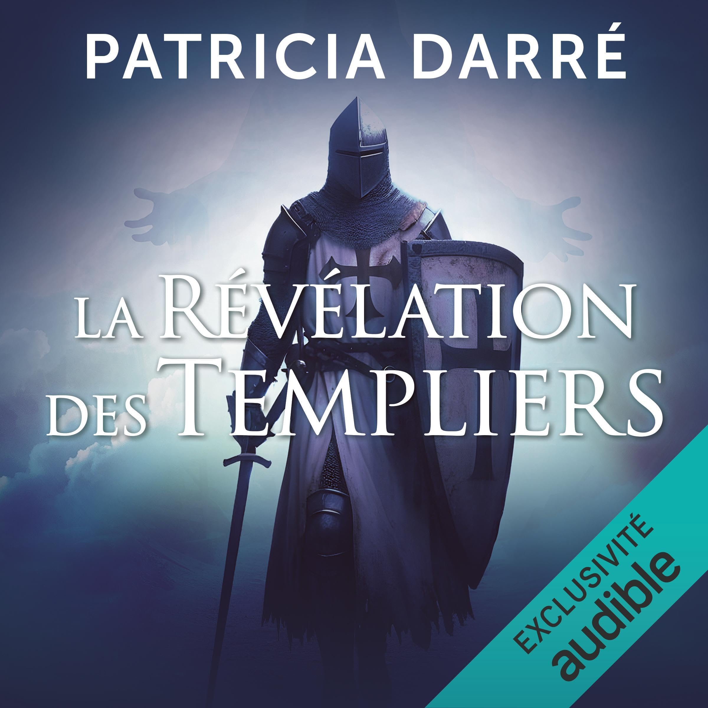 La révélation des templiers