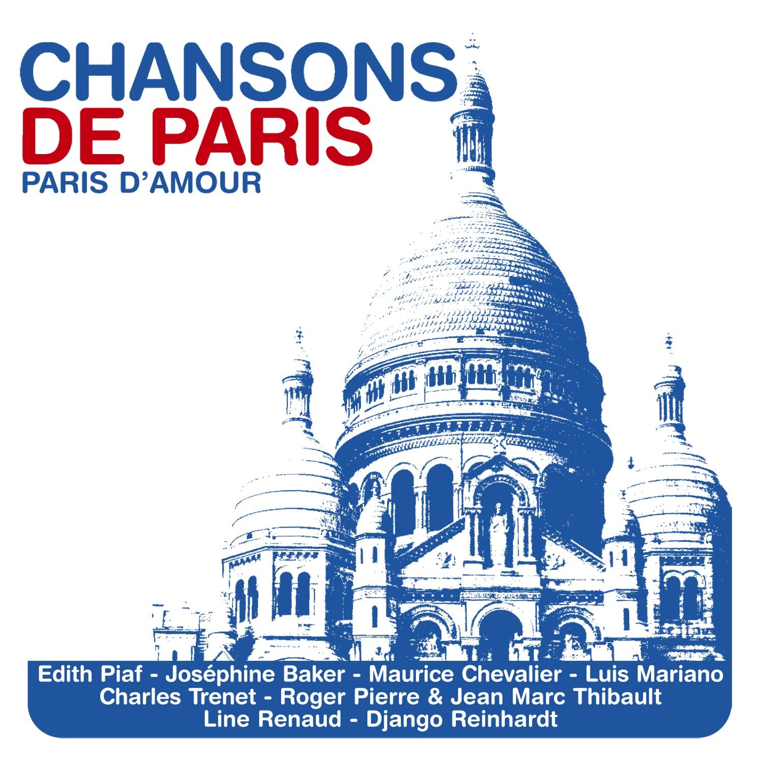 Chansons De Paris: Paris D'amour [Audio CD]