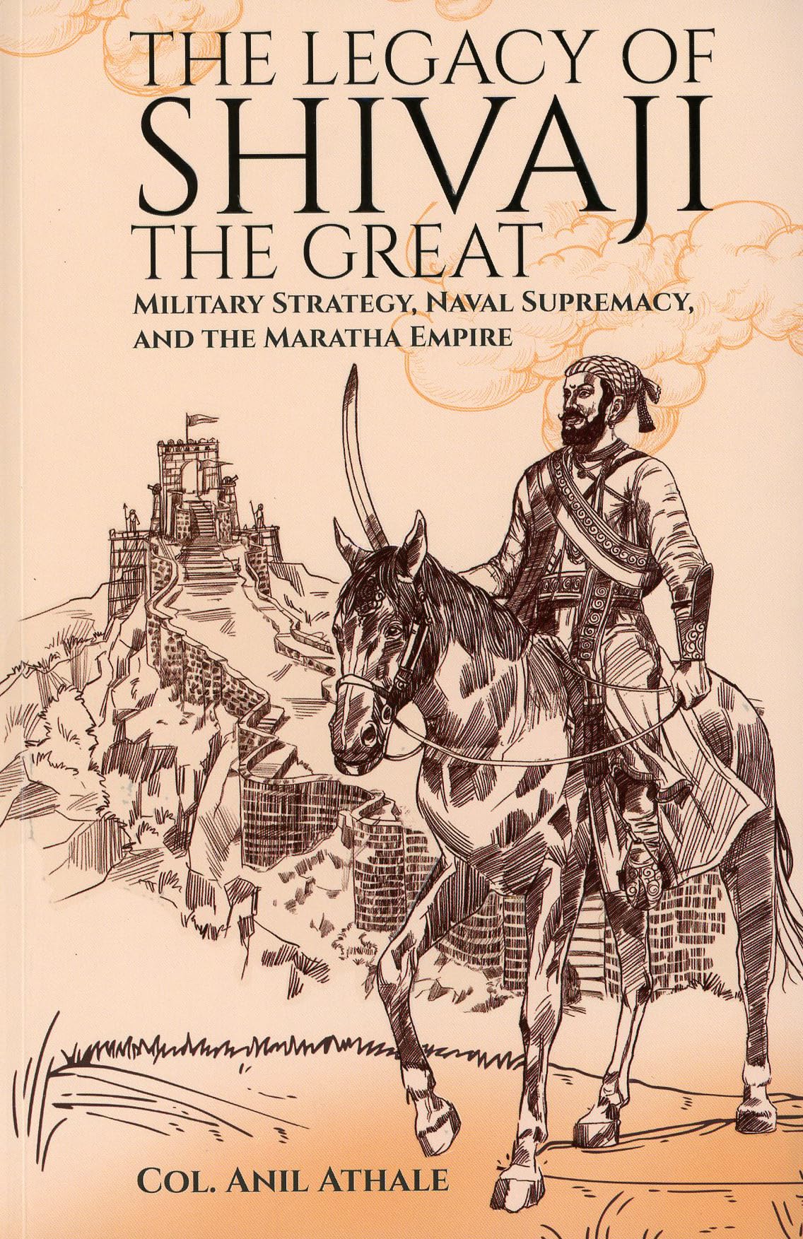 The Legacy Of SHIVAJI The Great