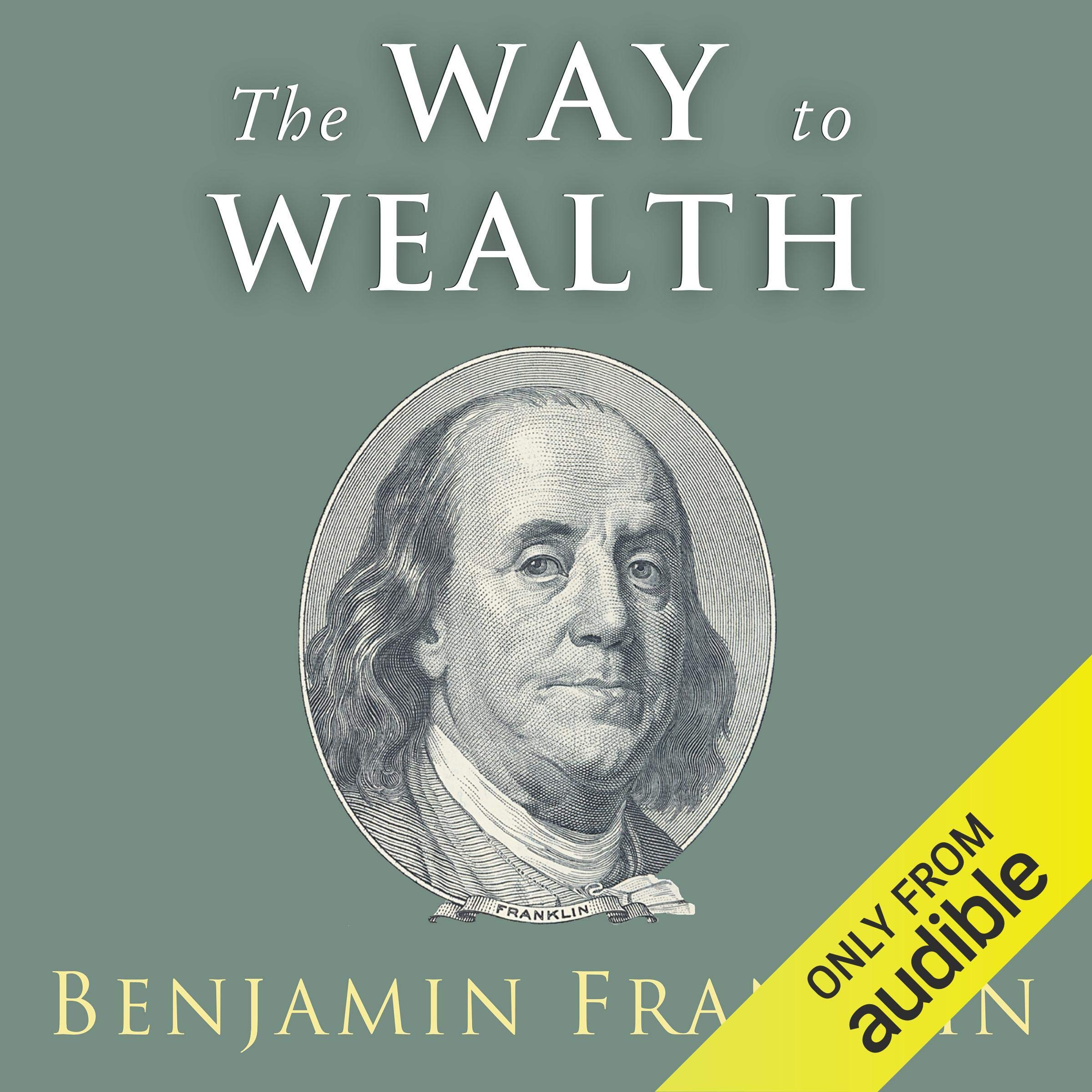The Way to Wealth: Ben