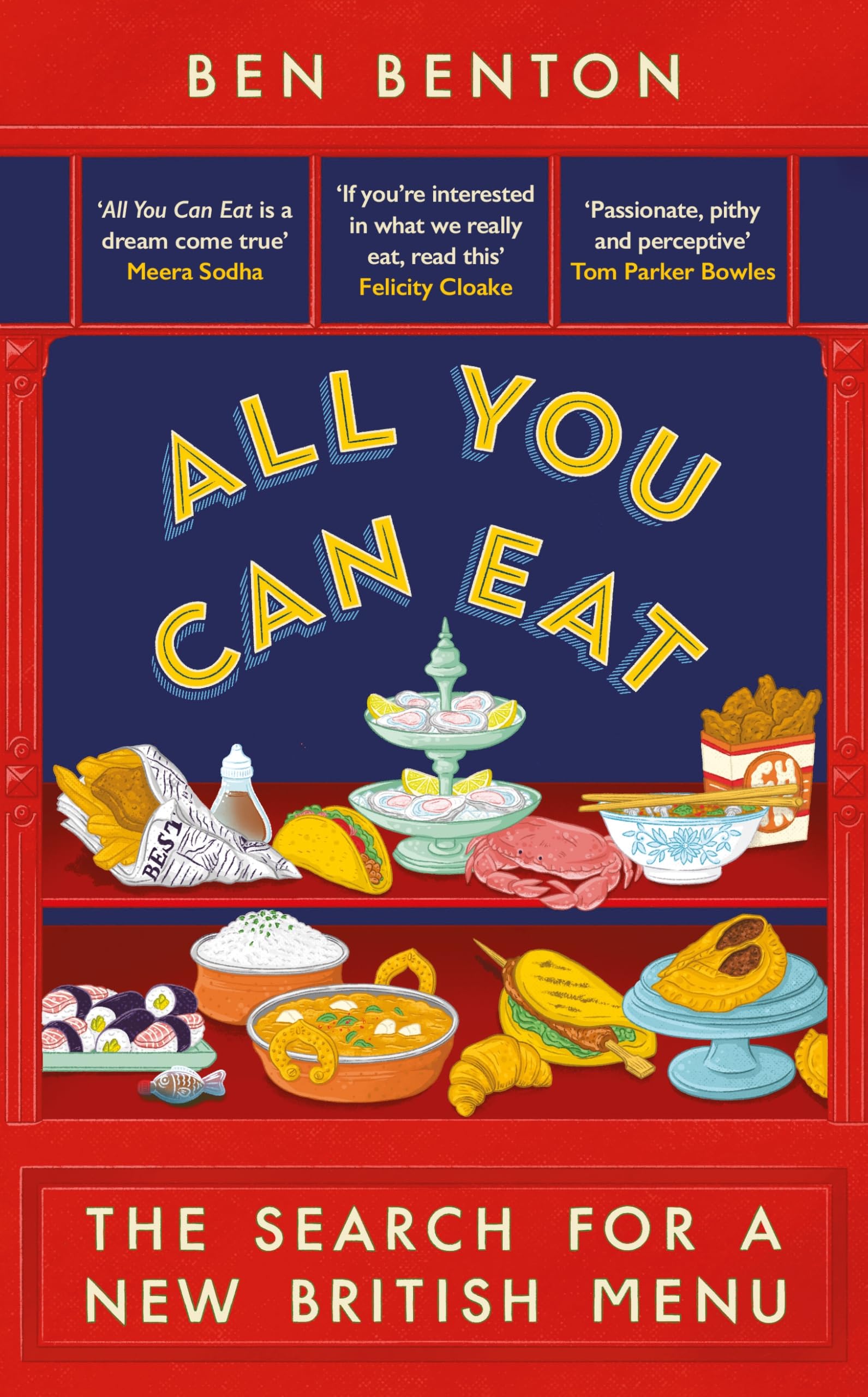 All You Can Eat: The Search for a New British Menu