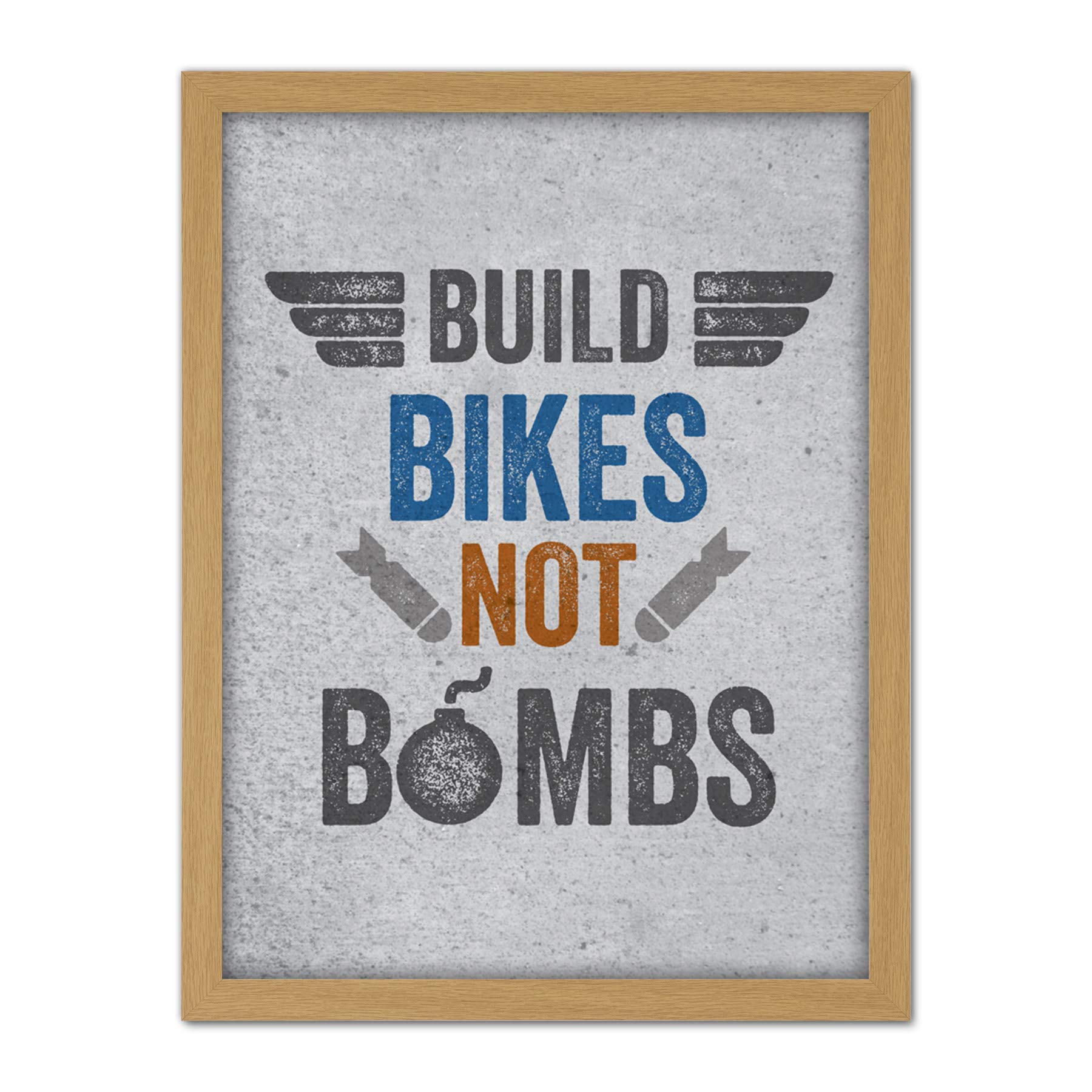 Wee Blue Coo Build Bikes Not Bombs Artwork Framed Wall Art Print 18X24 Inch