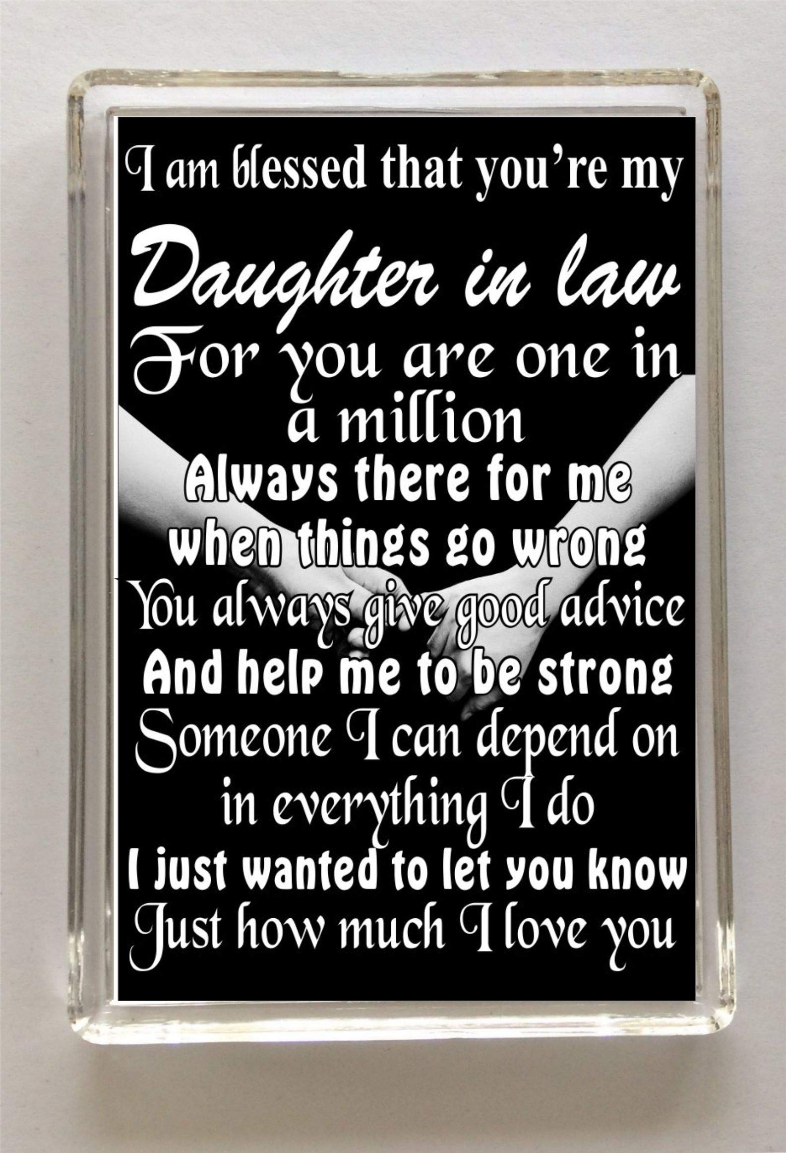 Decalarama Daughter In Law Fridge Magnet - I Am Blessed That You're My Daughter In Law Always There For Me - Novelty Gift Present