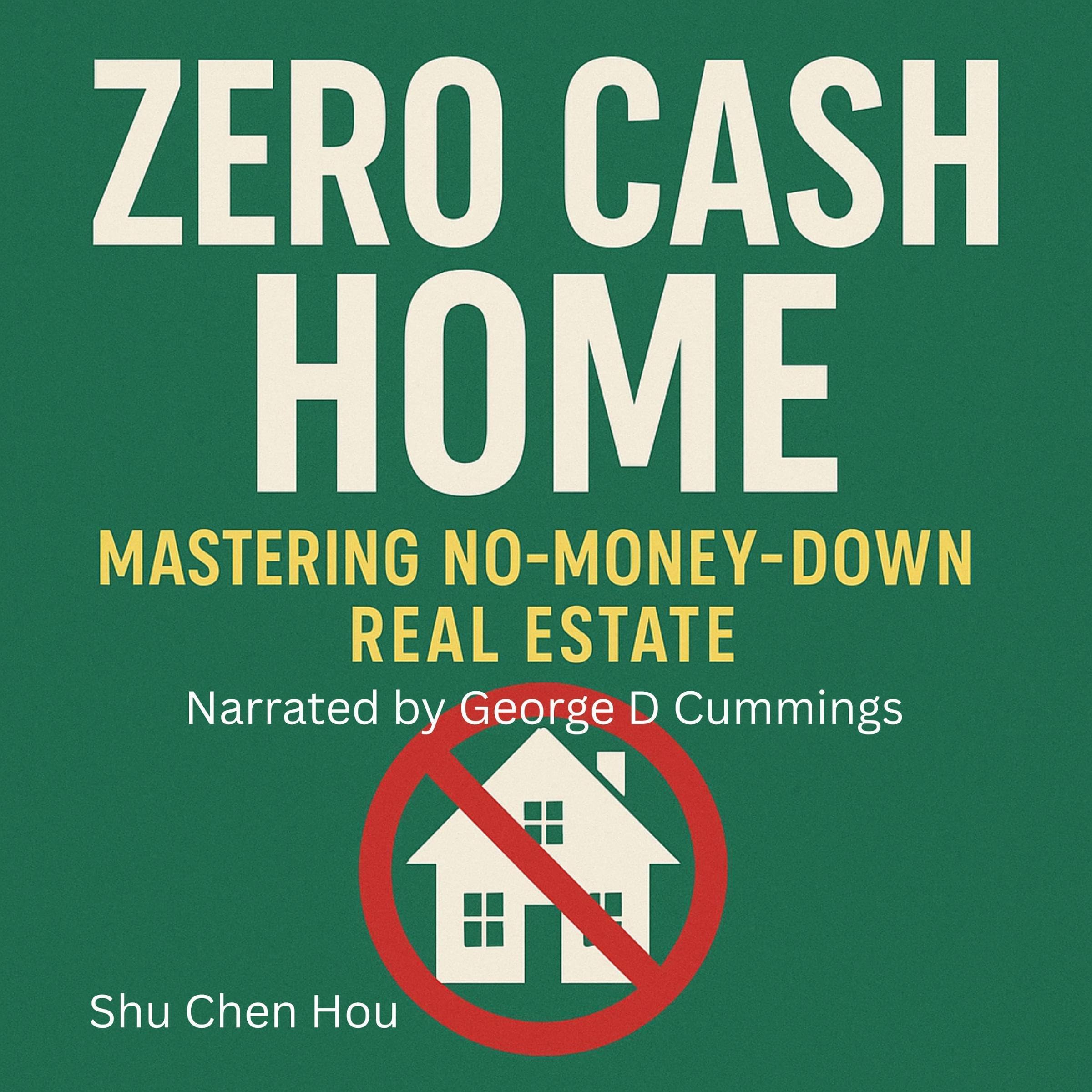 Zero Cash Home