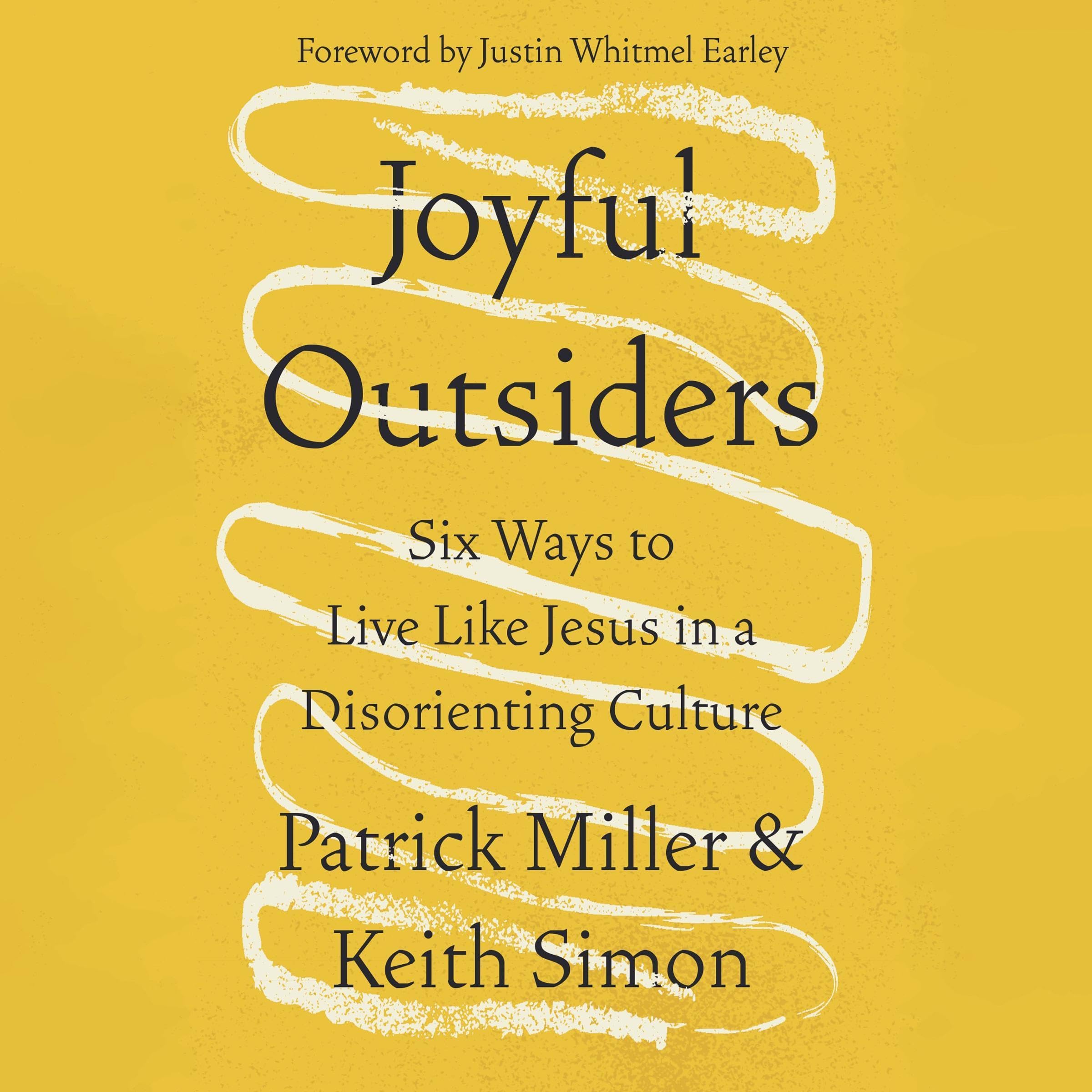 Joyful Outsiders