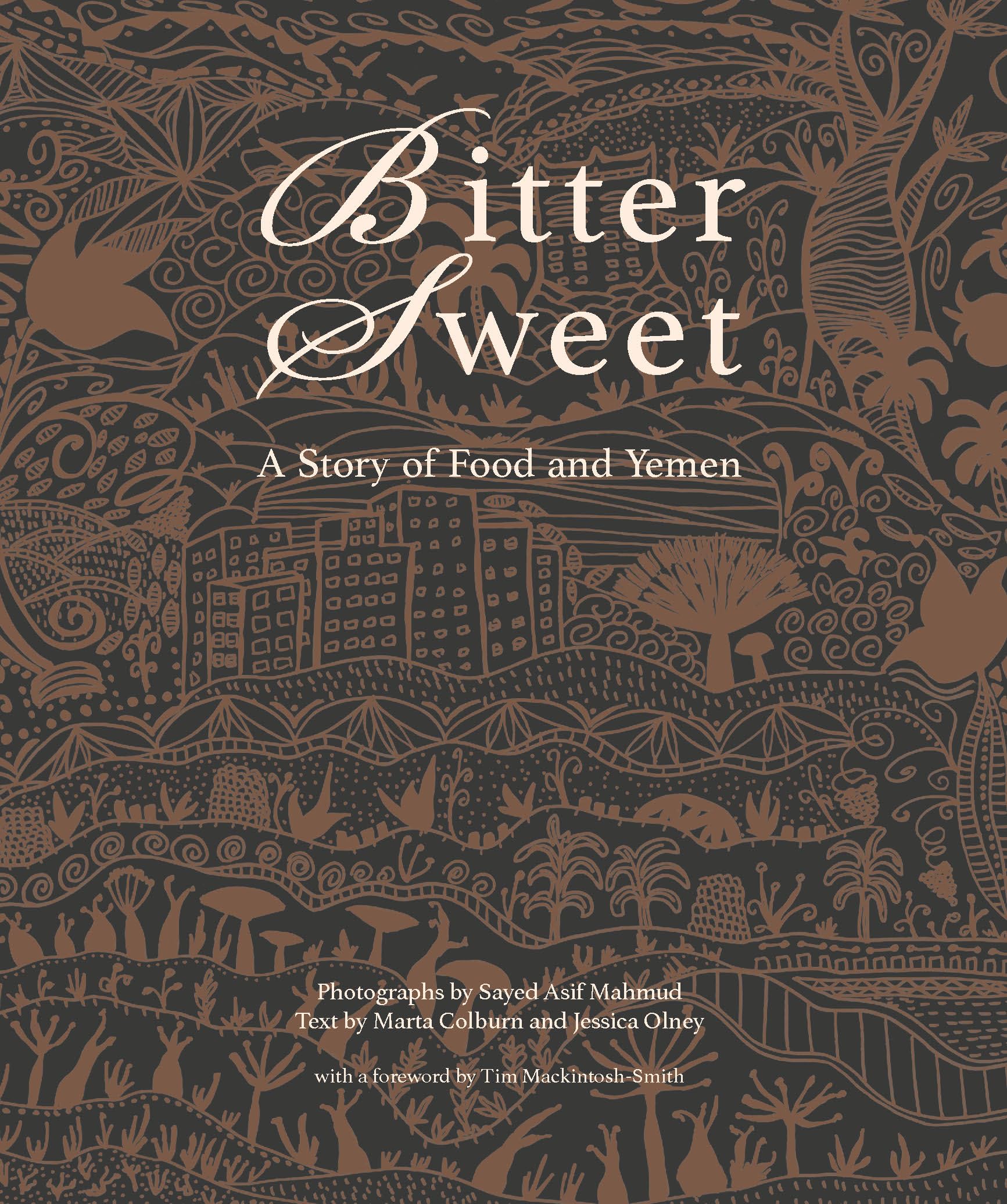 Bittersweet: A Story of Food and Yemen