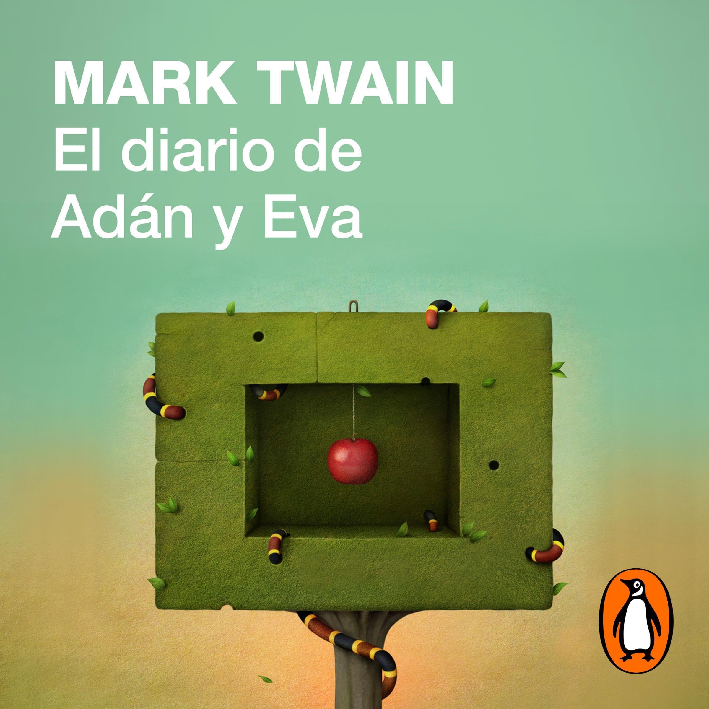 Cover art for El diario de Adán y Eva [The Diaries of Adam & Eve]