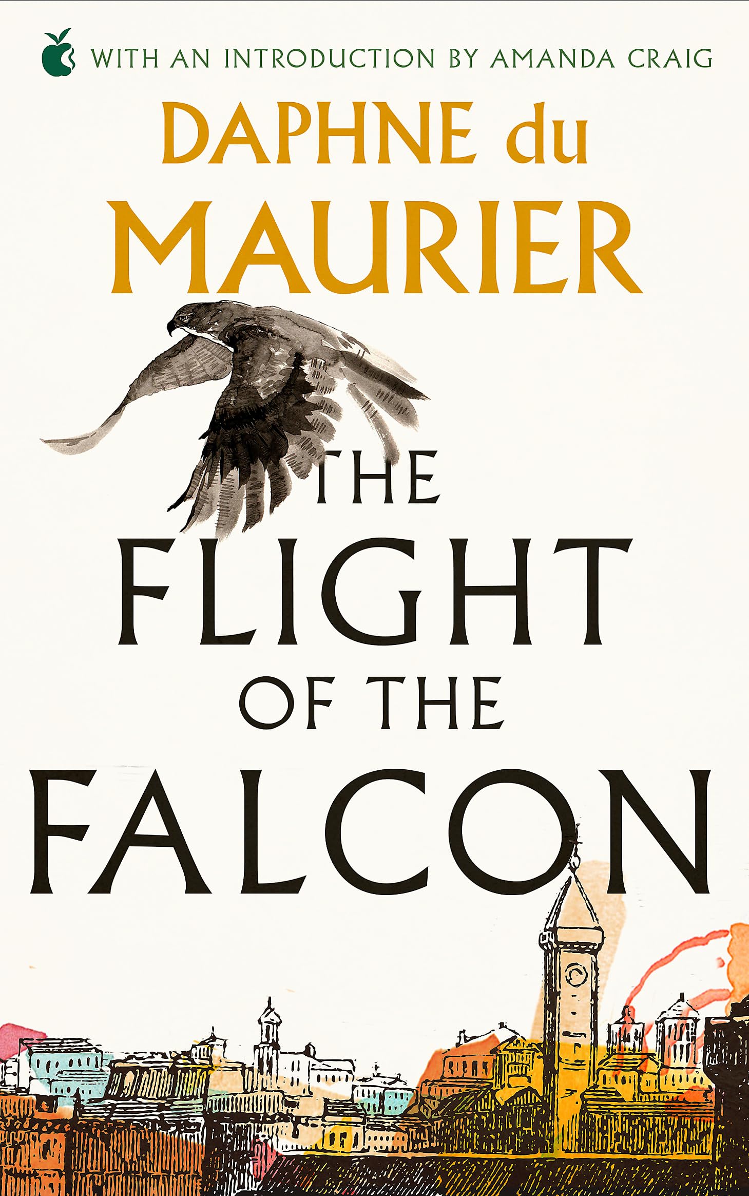 The Flight Of The Falcon (Virago Modern Classics)